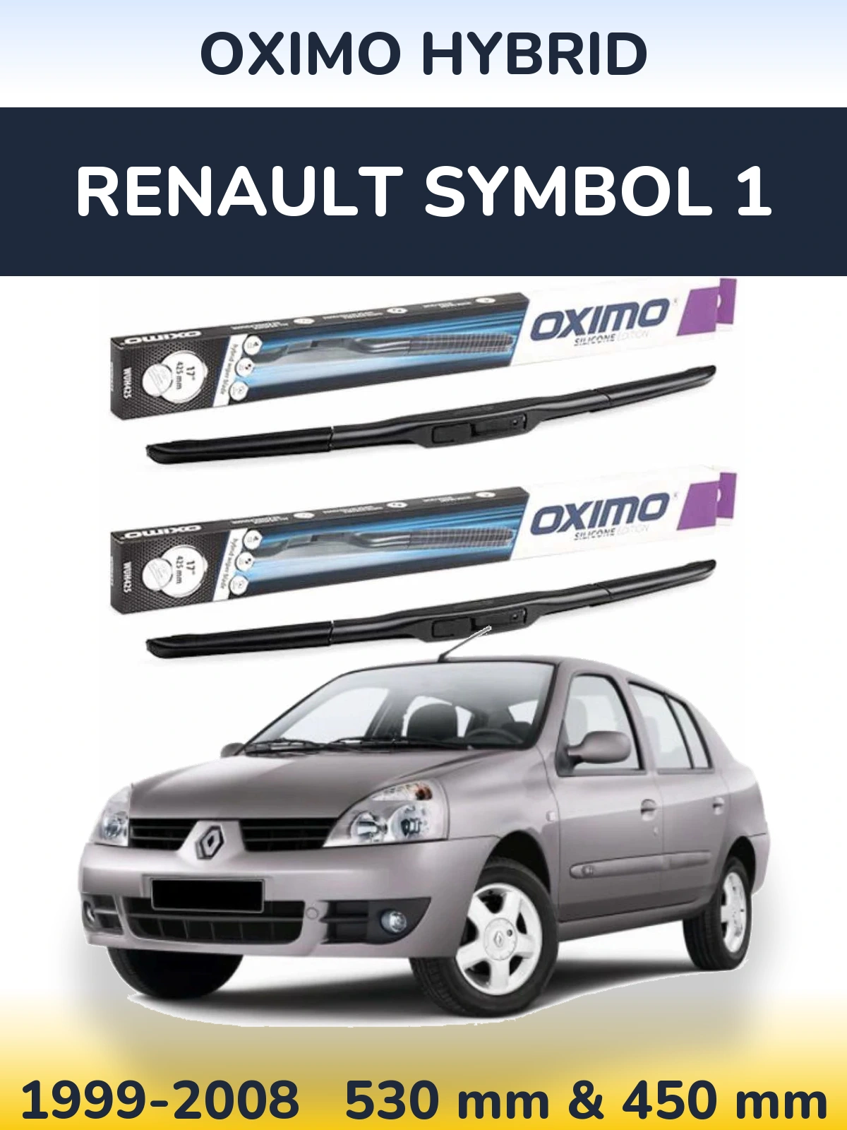 Комплект передніх щіток Oximo Hybrid 530 & 450 мм для Renault Symbol 1 1999-2008