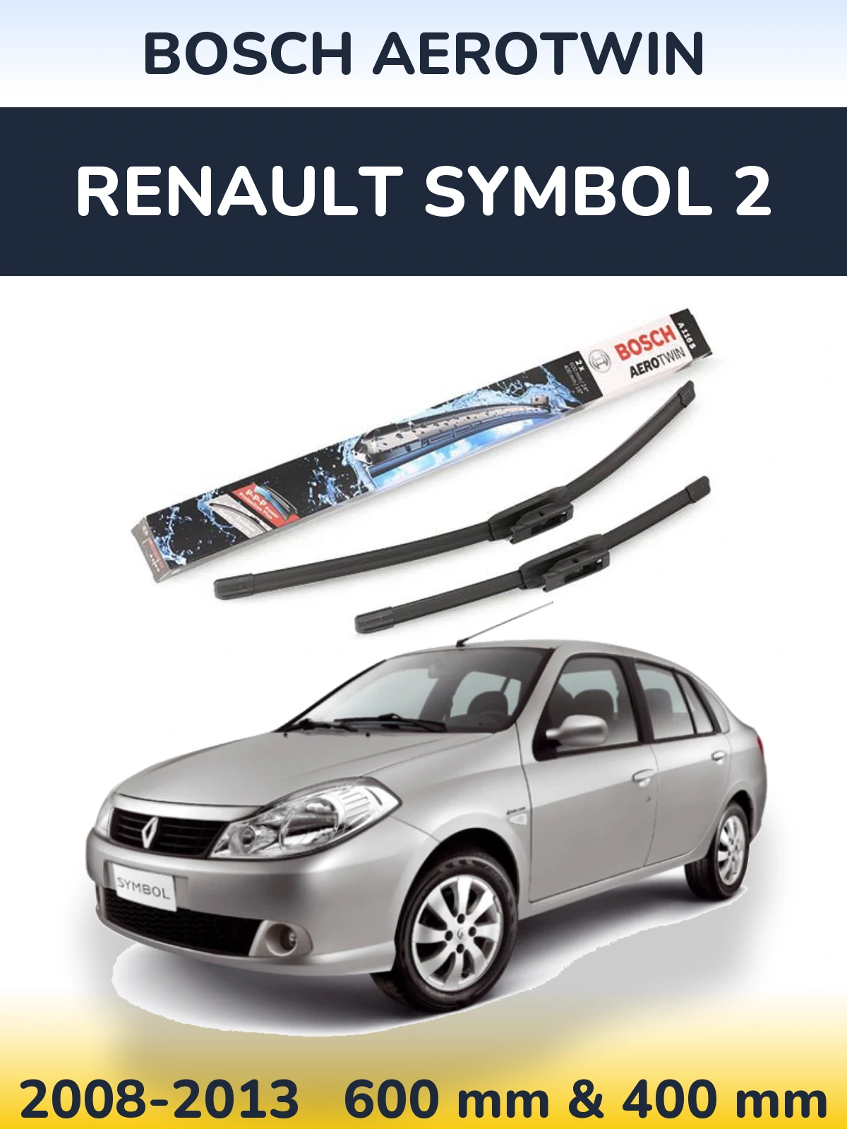 Komplet przednich wycieraczek BOSCH AeroTwin 600 & 400 mm do Renault Symbol 2 2008-2013