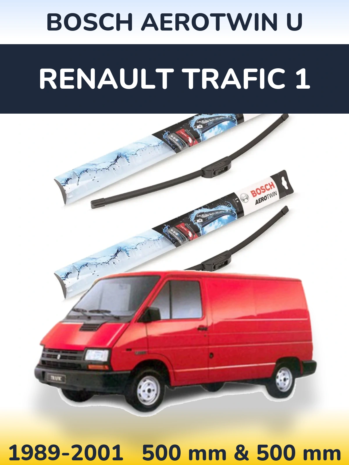 Комплект передних дворников BOSCH AeroTwin U 500 & 500 мм для Renault Trafic 1 1989-2001