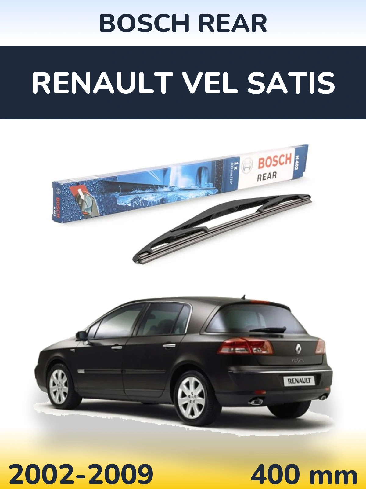 Rear wiper blade BOSCH Rear 400 mm for Renault Vel Satis 2002-2009