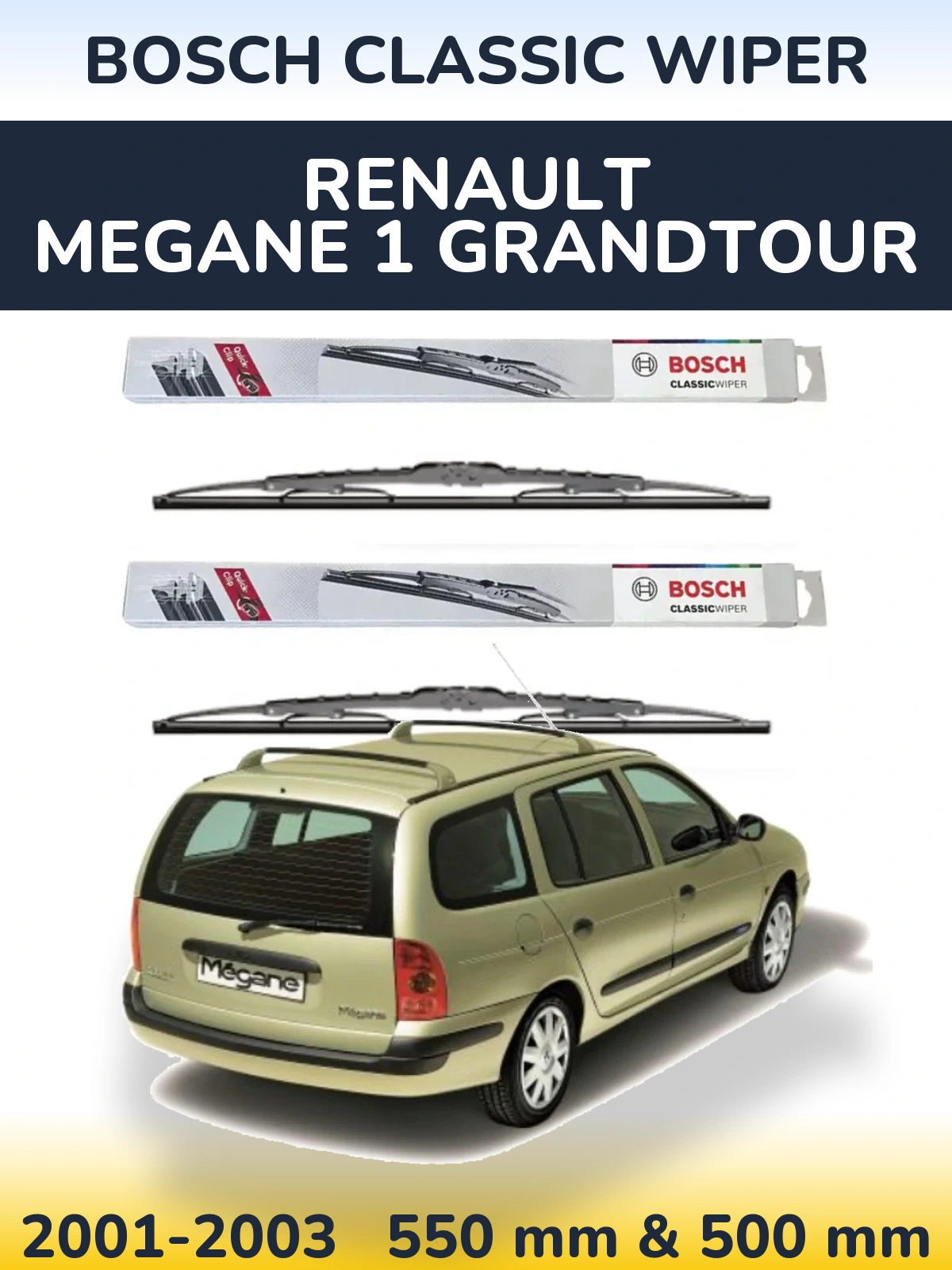 Komplet przednich wycieraczek BOSCH Classic Wiper 550 & 500 mm do Renault Megane 1 Grandtour 2001-2003