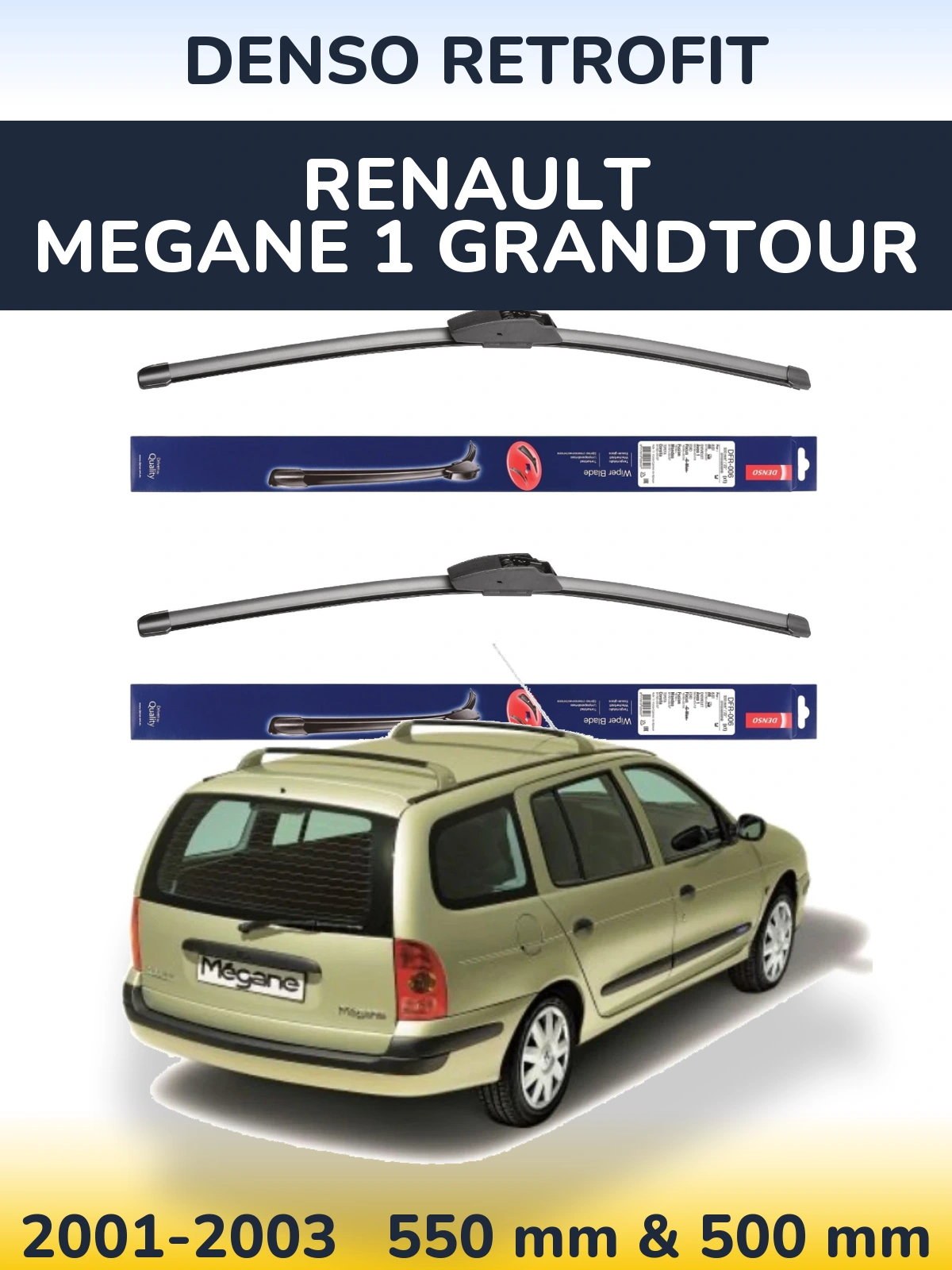 Front wiper blade set Denso Retrofit 550 & 500 mm for Renault Megane 1 Grandtour 2001-2003