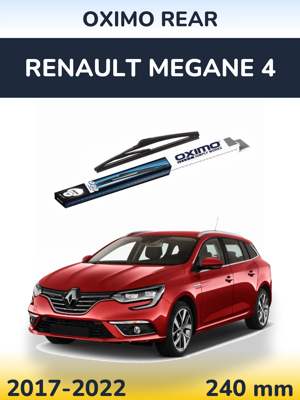 Задня щітка Oximo Rear 240 мм для Renault Megane 4 2017-2022