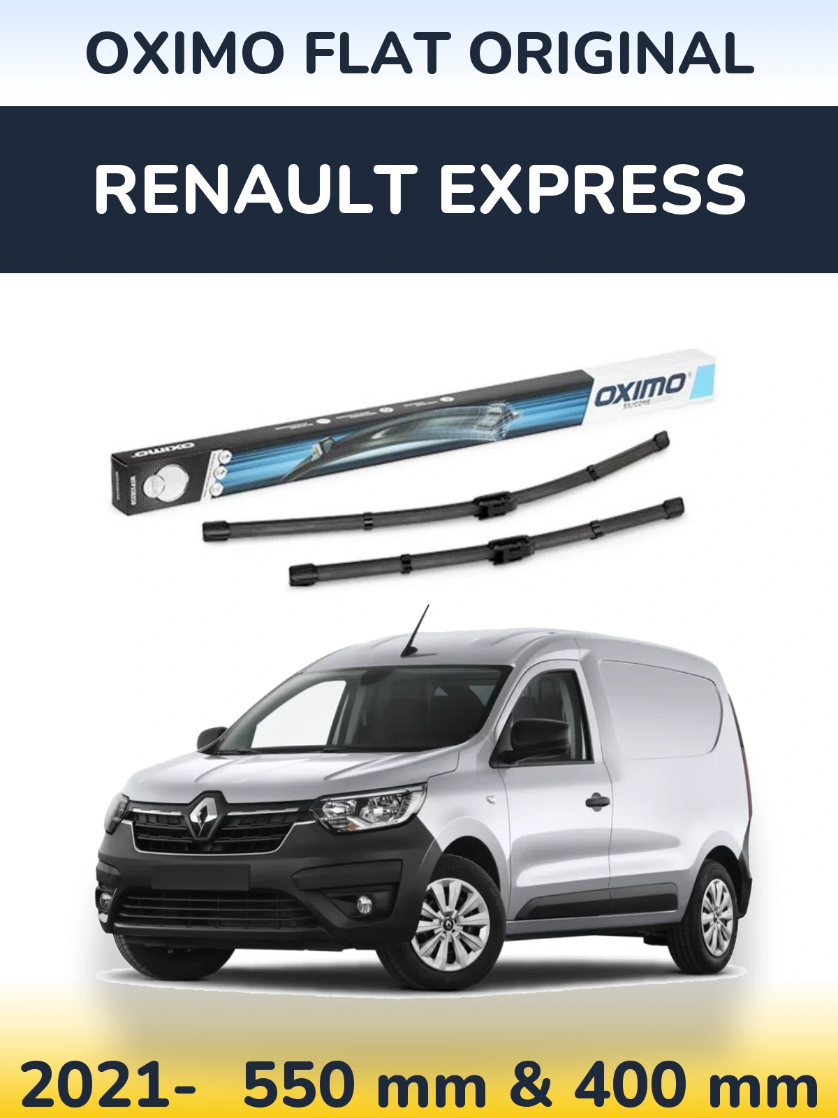 Комплект передніх щіток Oximo Flat Original 550 & 400 мм для Renault Express 2021-2026