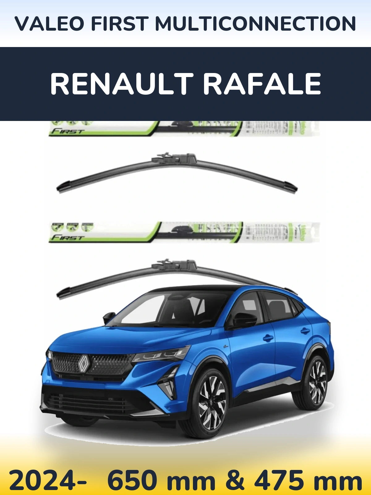 Front wiper blade set Valeo First MultiConnection 650 & 475 mm for Renault Rafale 2024-2026