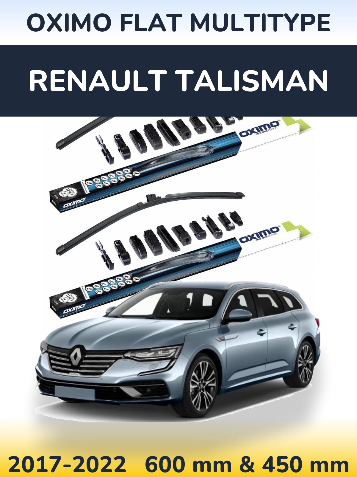 Комплект передніх щіток Oximo Flat MultiТипe 600 & 450 мм для Renault Talisman 2017-2022