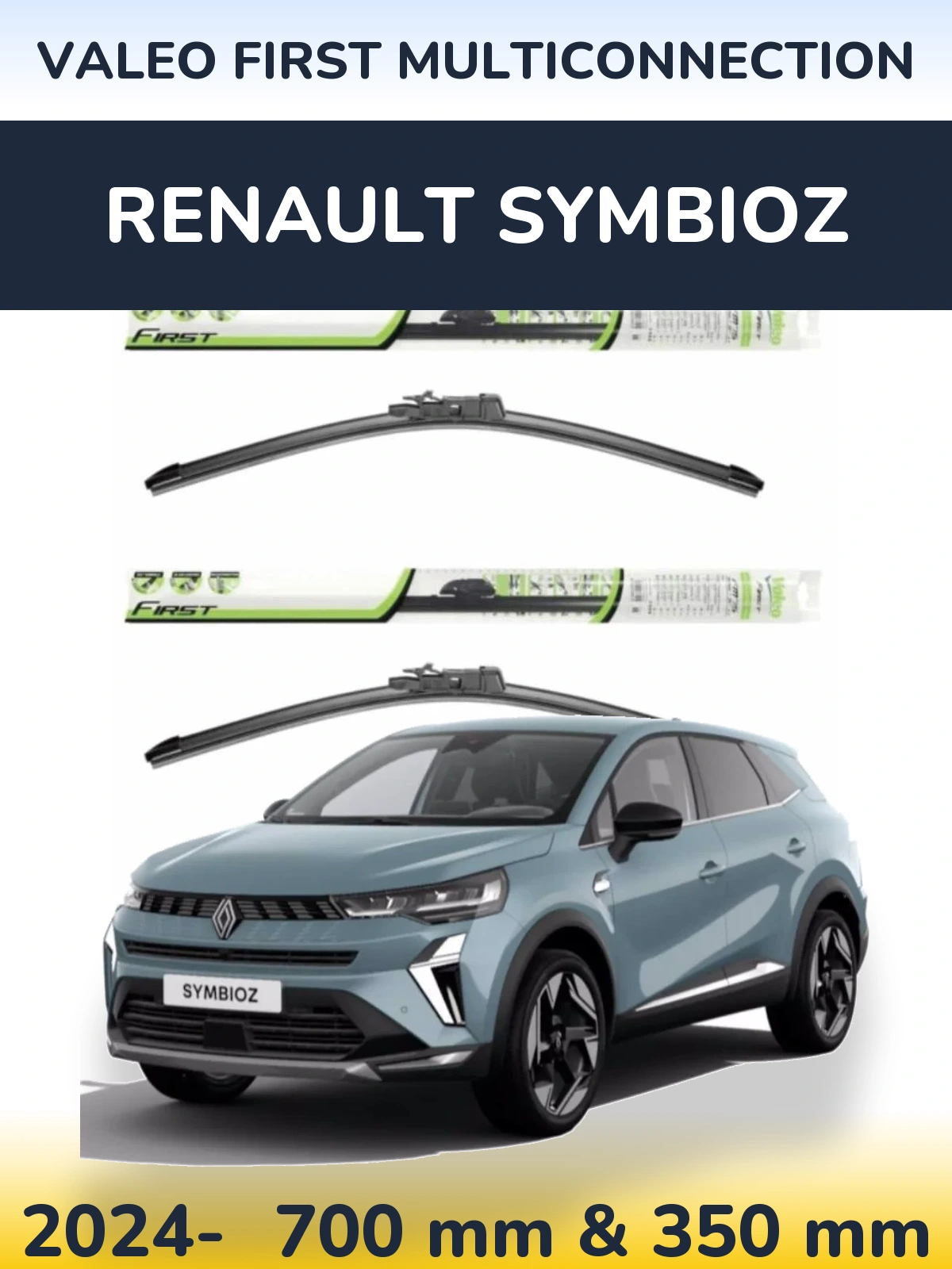 Front wiper blade set Valeo First MultiConnection 700 & 350 мм for Renault Symbioz 2024-2026
