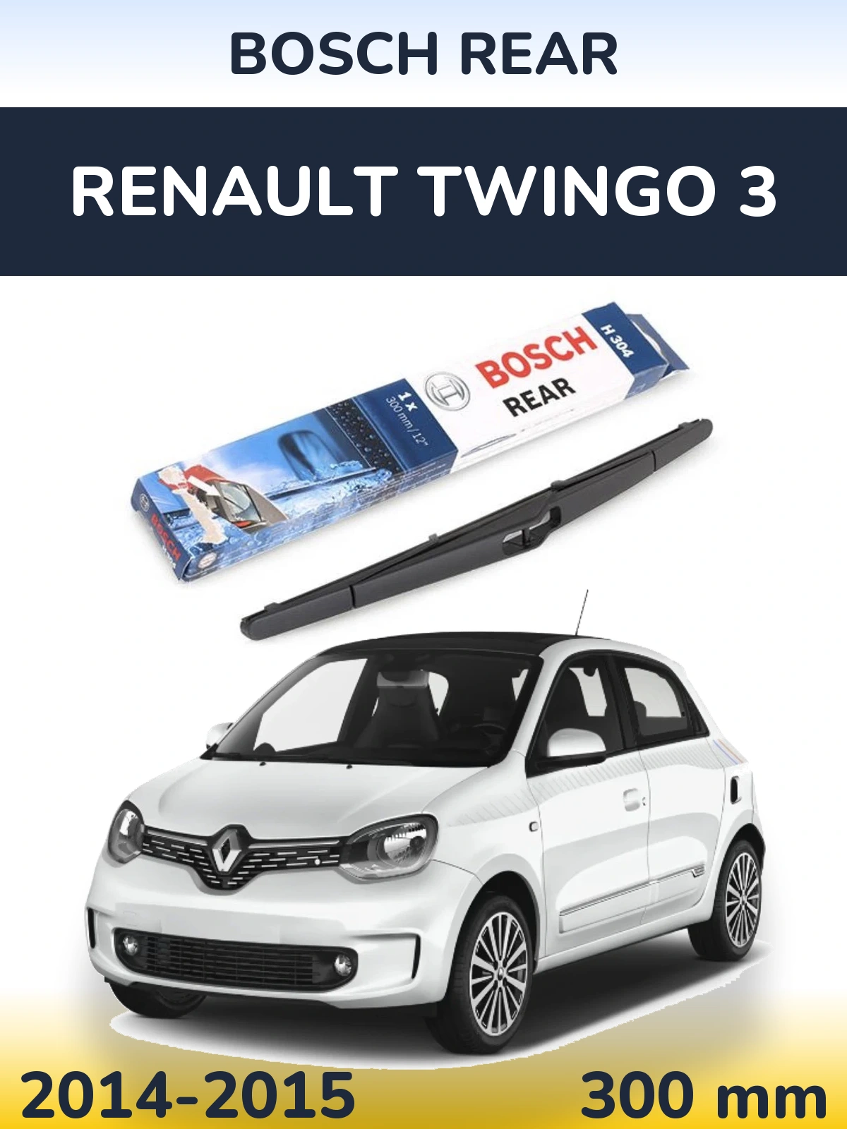 Tylna wycieraczka BOSCH Rear 300 mm do Renault Twingo 3 2014-2015