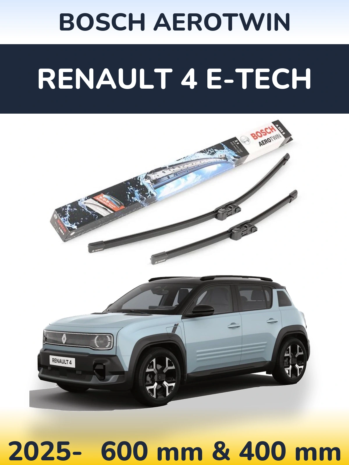 Front wiper blade set BOSCH AeroTwin 600 & 400 мм for Renault 4 E-Tech 2025-2026