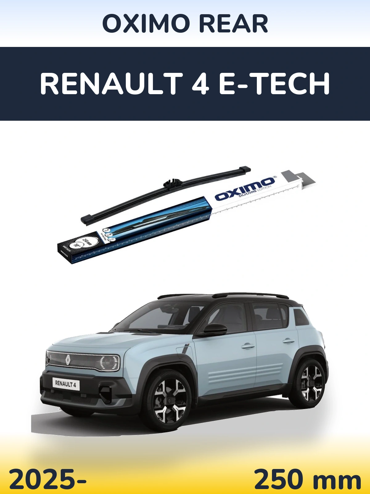 Задний дворник Oximo Rear 250 мм для Renault 4 E-Tech 2025-2026