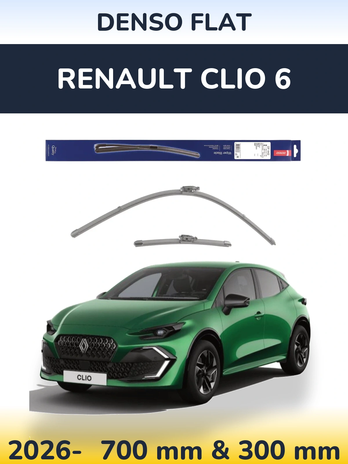 Front wiper blade set Denso Flat 700 & 300 мм for Renault Clio 6 2026-