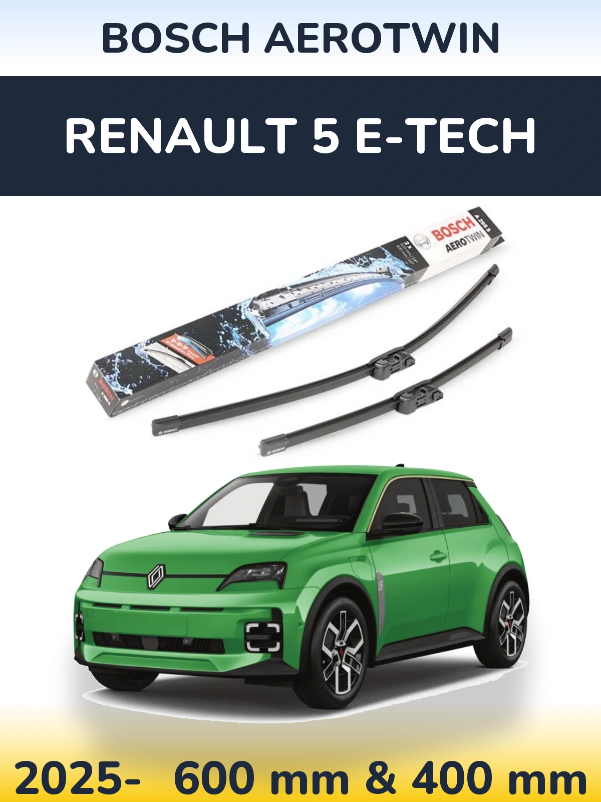 Komplet przednich wycieraczek BOSCH AeroTwin 600 & 400 mm do Renault 5 E-Tech 2025-2026