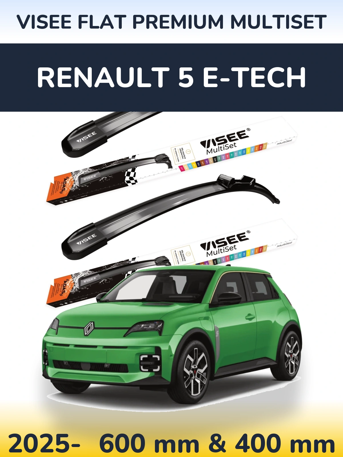 Komplet przednich wycieraczek VISEE FLAT PREMIUM MultiSet 600 & 400 mm do Renault 5 E-Tech 2025-2026