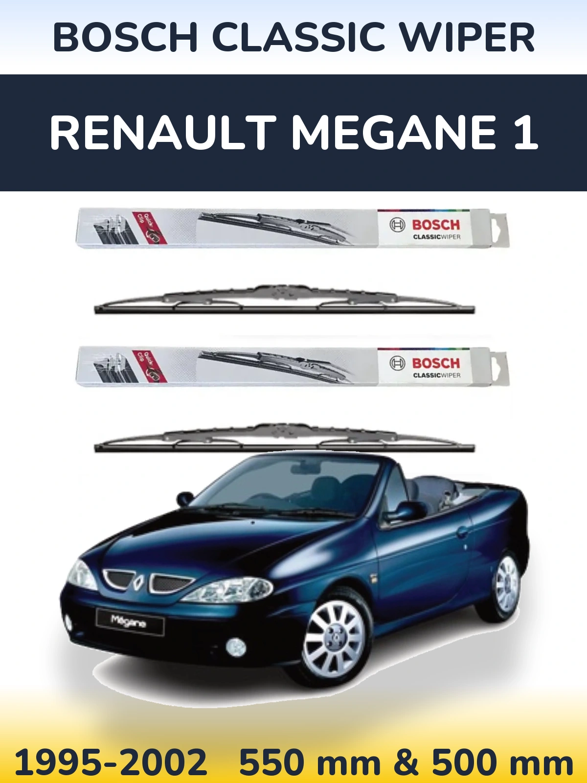 Front wiper blade set BOSCH Classic Wiper 550 & 500 мм for Renault Megane 1 1995-2002
