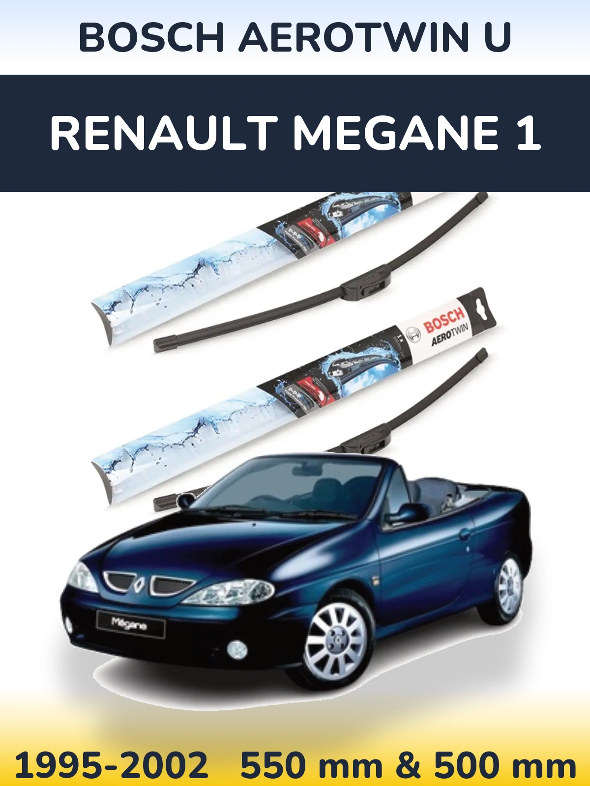 Front wiper blade set BOSCH AeroTwin U 550 & 500 мм for Renault Megane 1 1995-2002