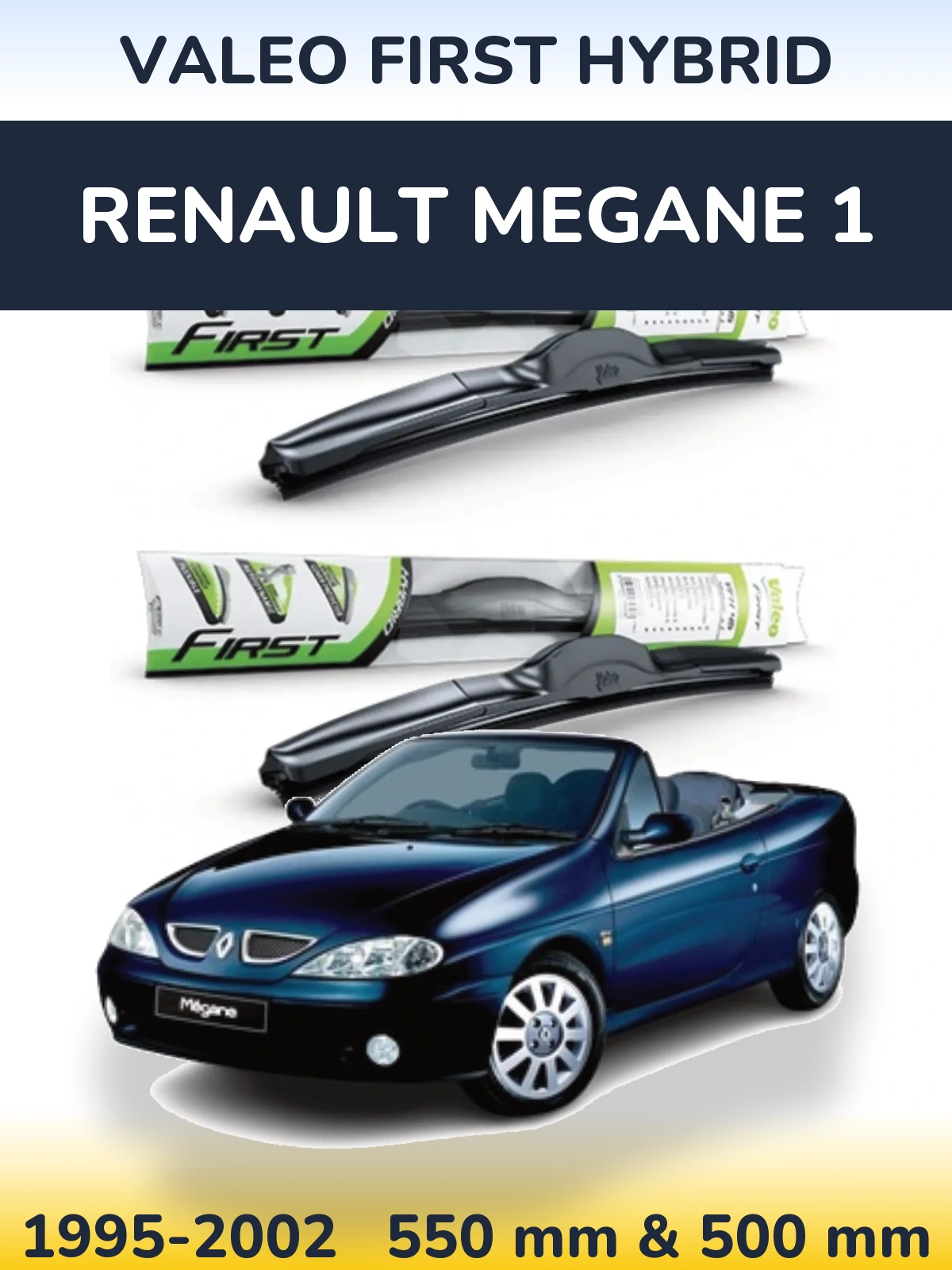 Front wiper blade set Valeo First Hybrid 550 & 500 мм for Renault Megane 1 1995-2002