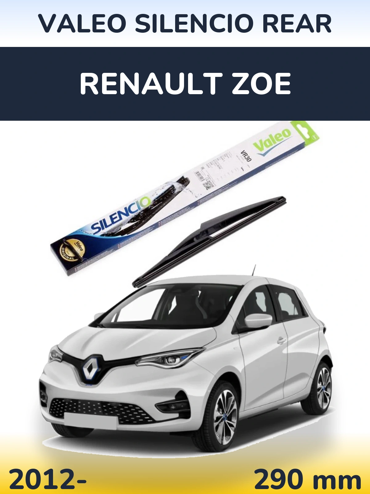 Задня щітка Valeo Silencio Rear 290 мм для Renault Zoe 2012-2026