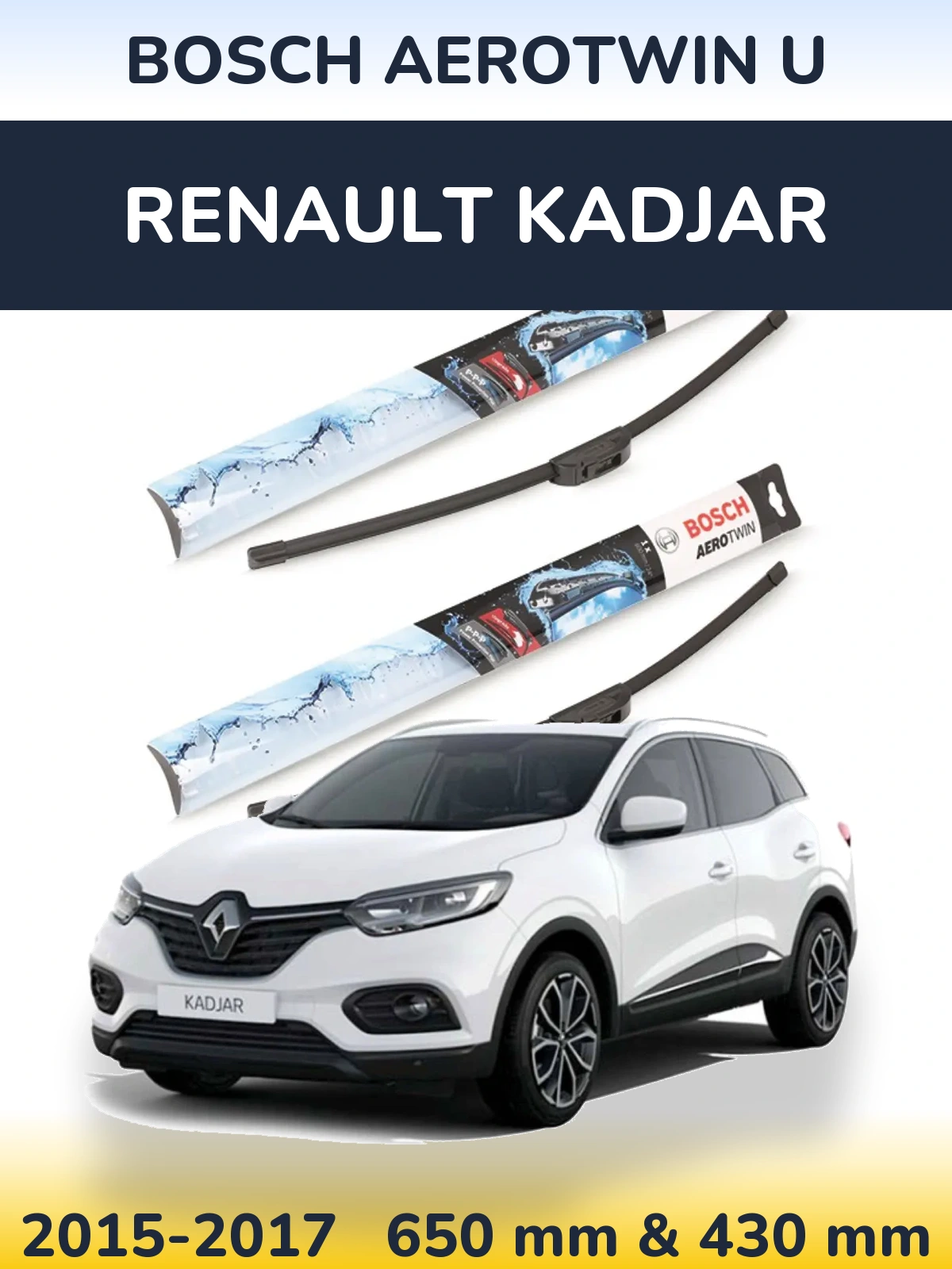 Front wiper blade set BOSCH AeroTwin U 650 & 430 мм for Renault Kadjar 2015-2017
