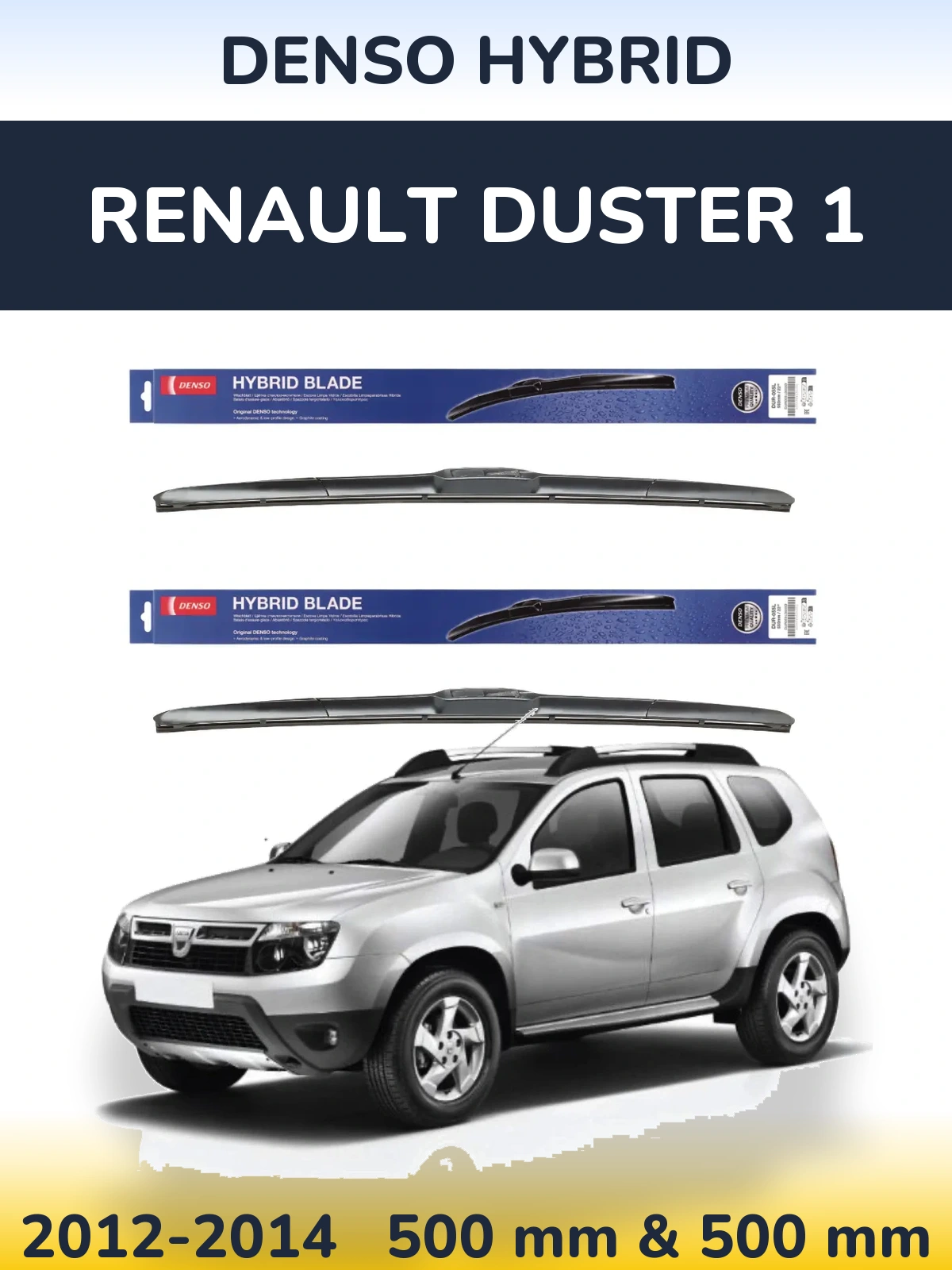 Front wiper blade set Denso Hybrid 500 & 500 mm for Renault Duster 1 2012-2014