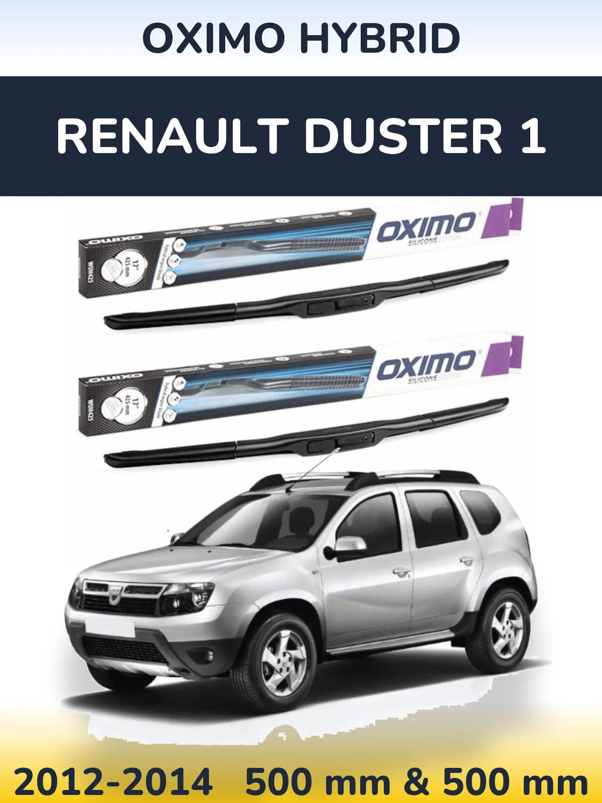 Front wiper blade set Oximo Hybrid 500 & 500 мм for Renault Duster 1 2012-2014