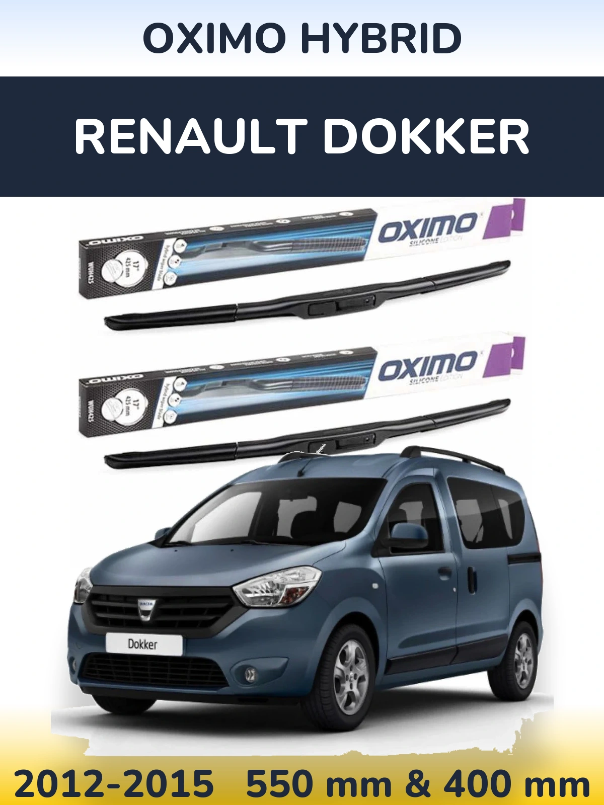 Front wiper blade set Oximo Hybrid 550 & 400 мм for Renault Dokker 2012-2015