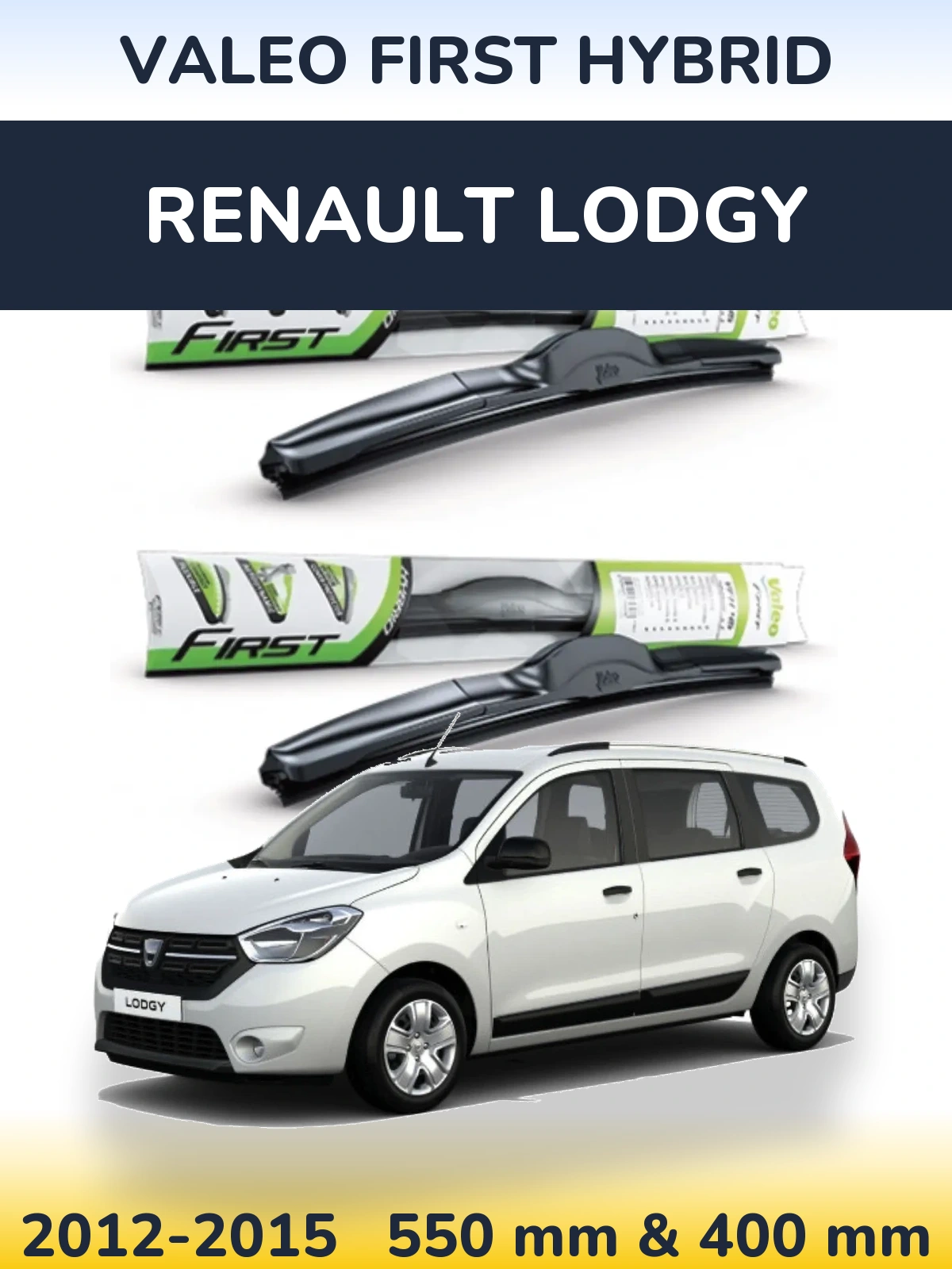 Front wiper blade set Valeo First Hybrid 550 & 400 mm for Renault Lodgy 2012-2015