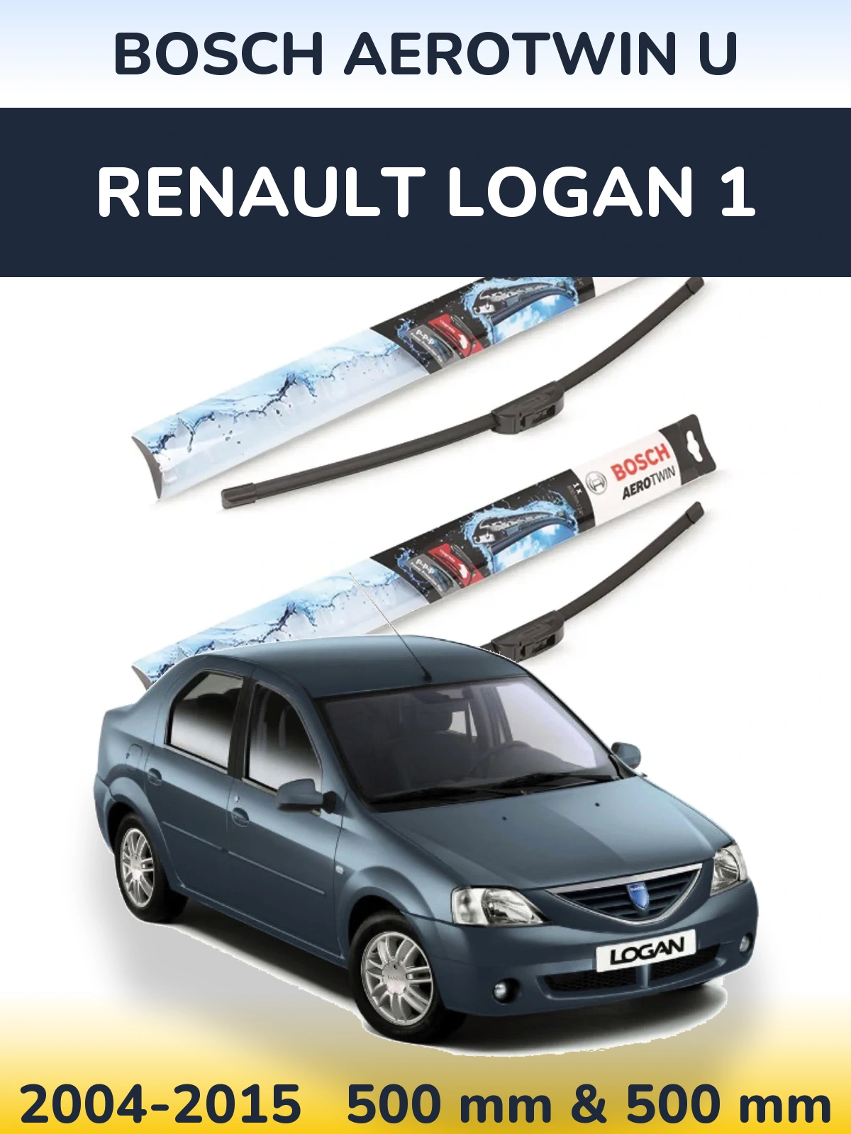 Front wiper blade set BOSCH AeroTwin U 500 & 500 мм for Renault Logan 1 2004-2015