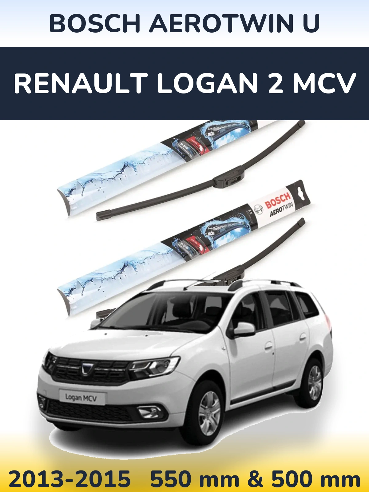 Komplet przednich wycieraczek BOSCH AeroTwin U 550 & 500 mm do Renault Logan 2 MCV 2013-2015