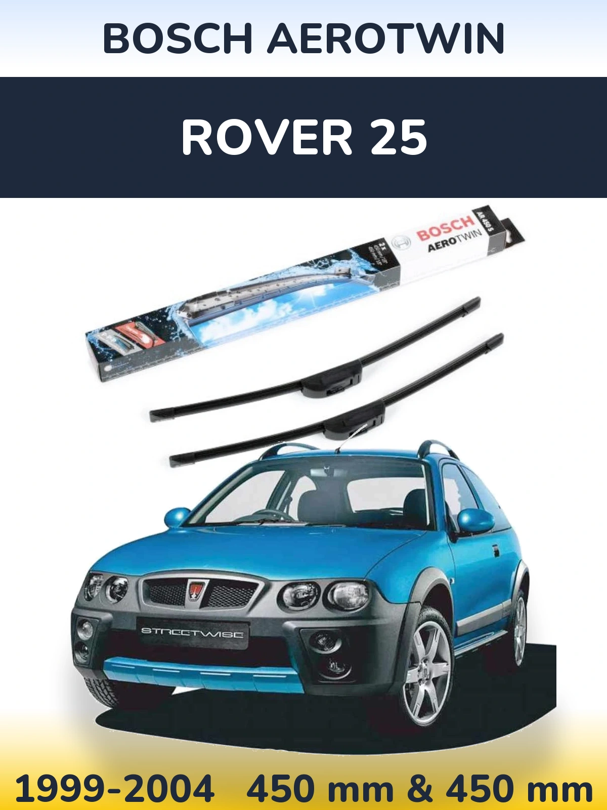 Front wiper blade set BOSCH AeroTwin 450 & 450 мм for Rover 25 1999-2004