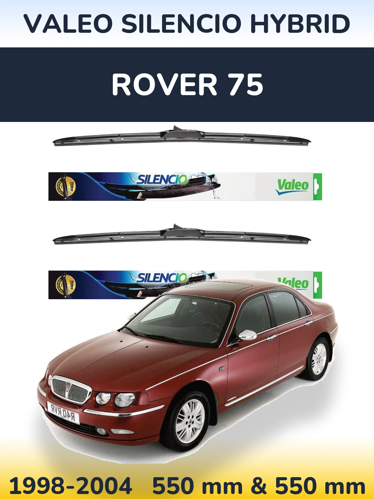 Komplet przednich wycieraczek Valeo Silencio Hybrid 550 & 550 mm do Rover 75 1998-2004