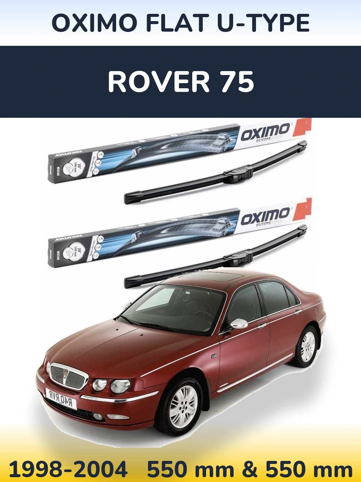 Комплект передніх щіток Oximo Flat U-type 550 & 550 мм для Rover 75 1998-2004