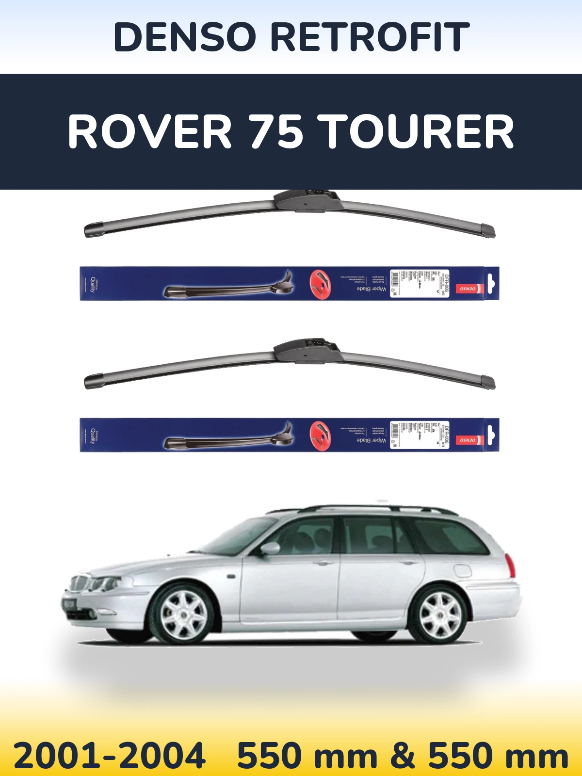 Комплект передніх щіток Denso Retrofit 550 & 550 мм для Rover 75 Tourer 2001-2004