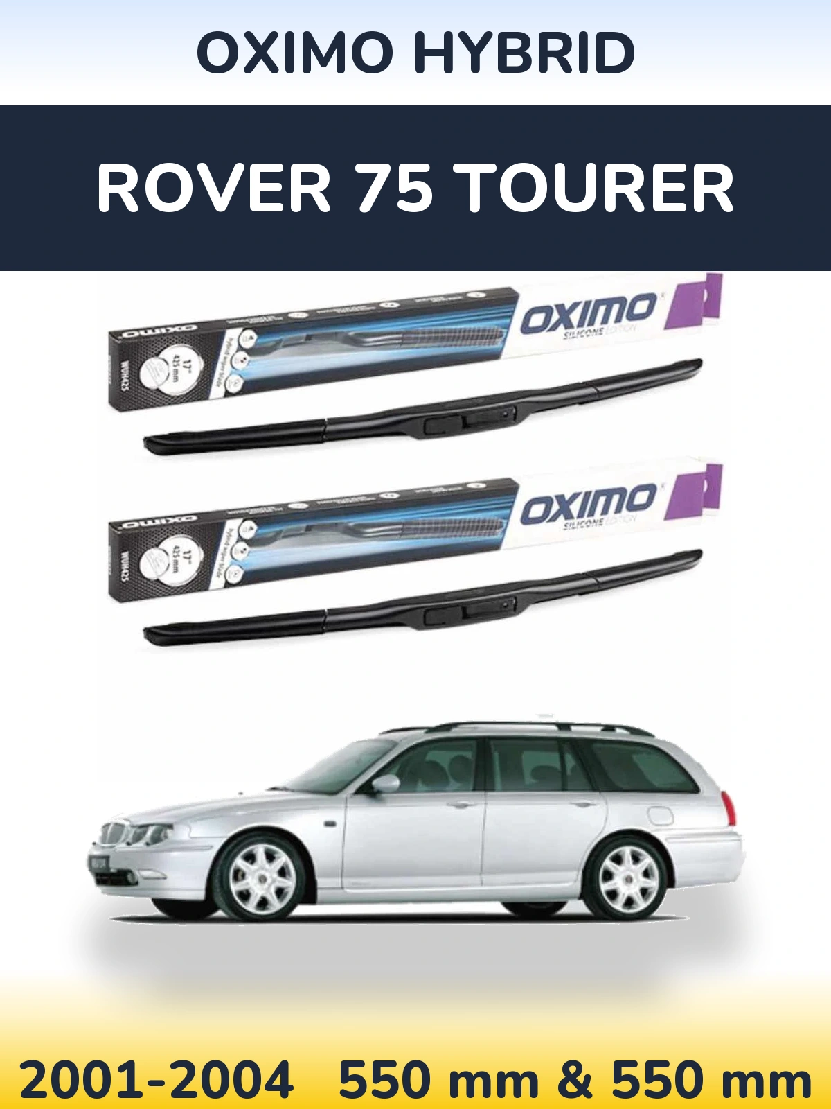 Front wiper blade set Oximo Hybrid 550 & 550 мм for Rover 75 Tourer 2001-2004