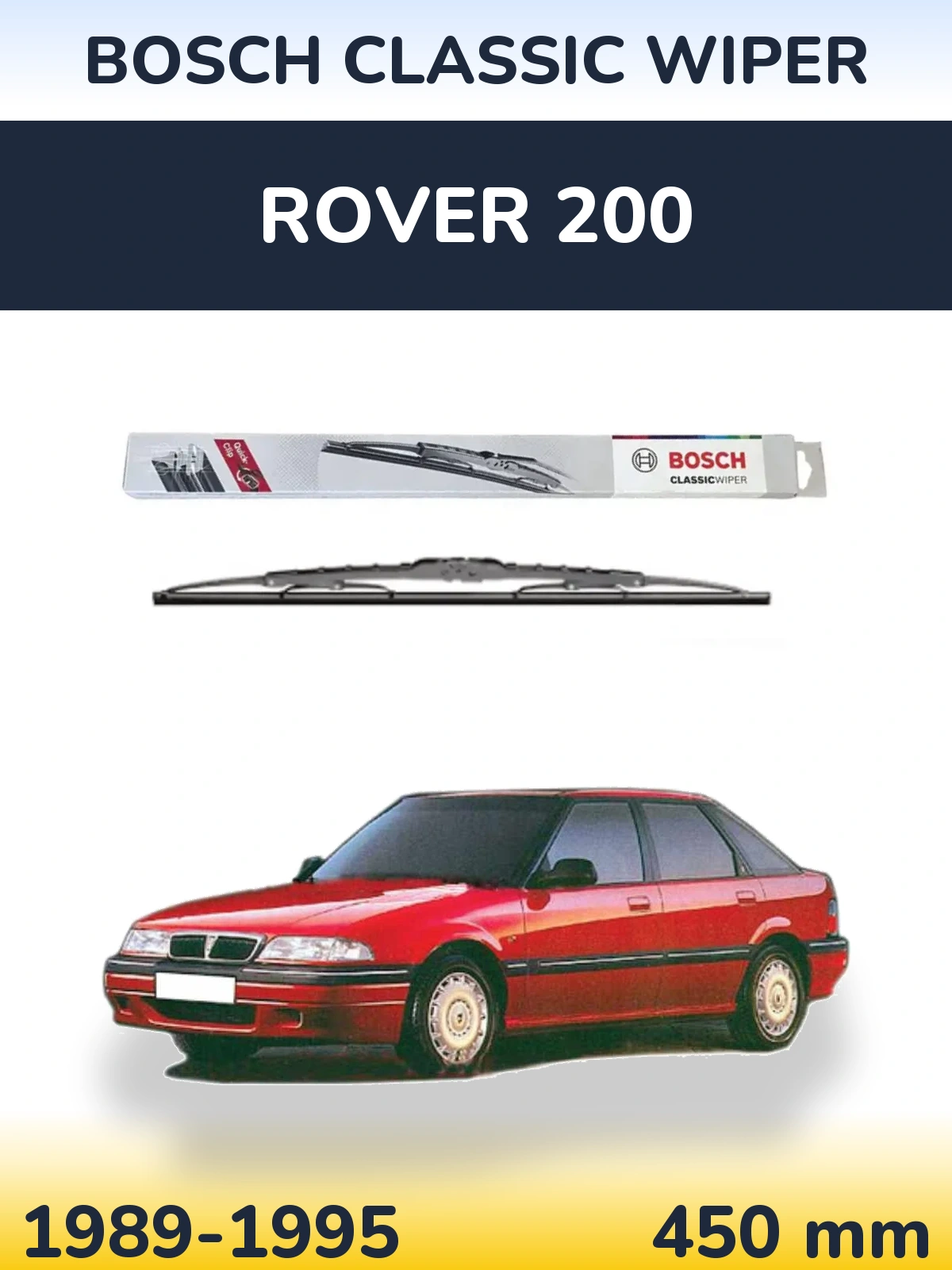 Tylna wycieraczka BOSCH Classic Wiper 450 mm do Rover 200 1989-1995