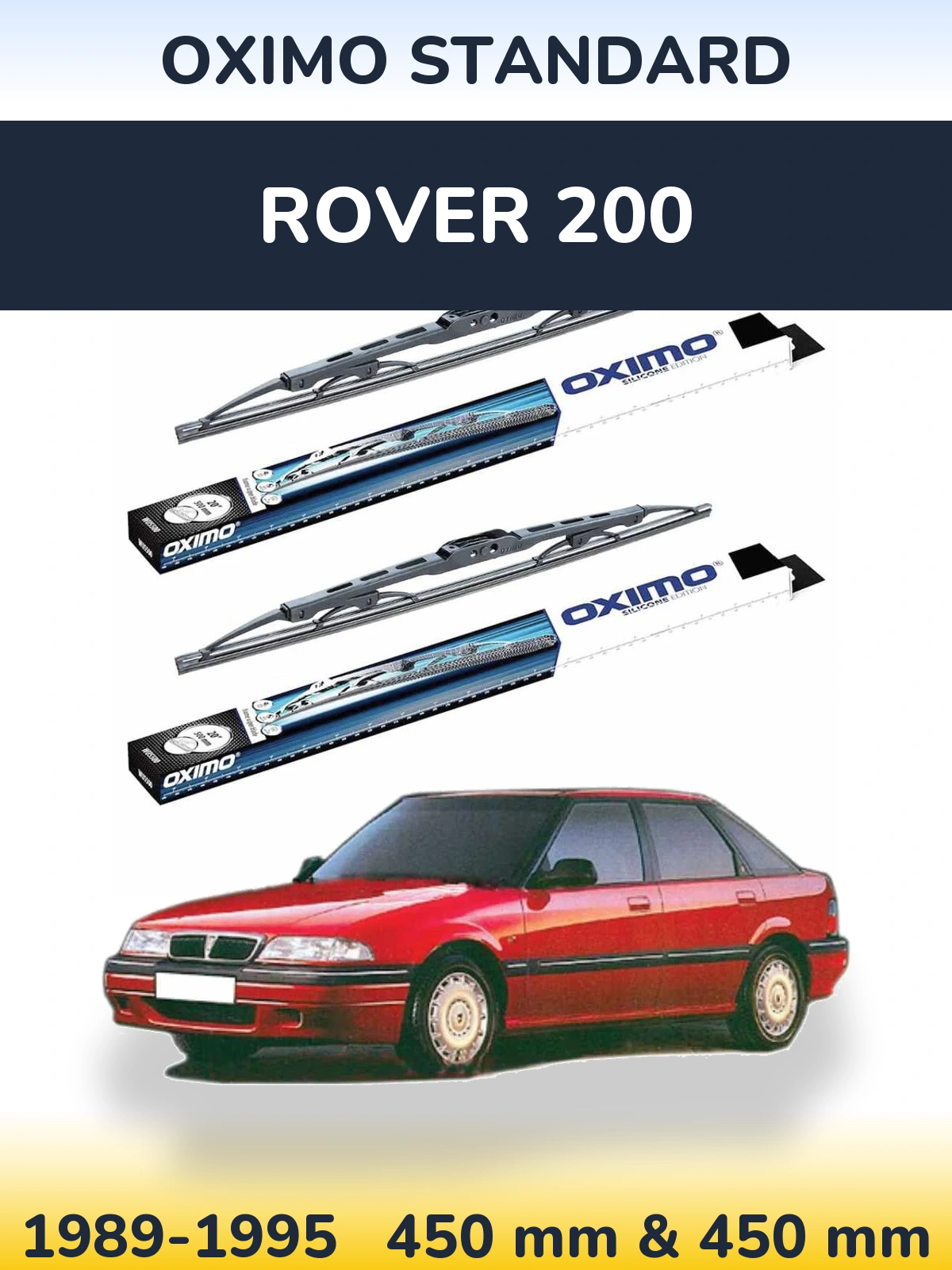 Komplet przednich wycieraczek Oximo Standard 450 & 450 mm do Rover 200 1989-1995