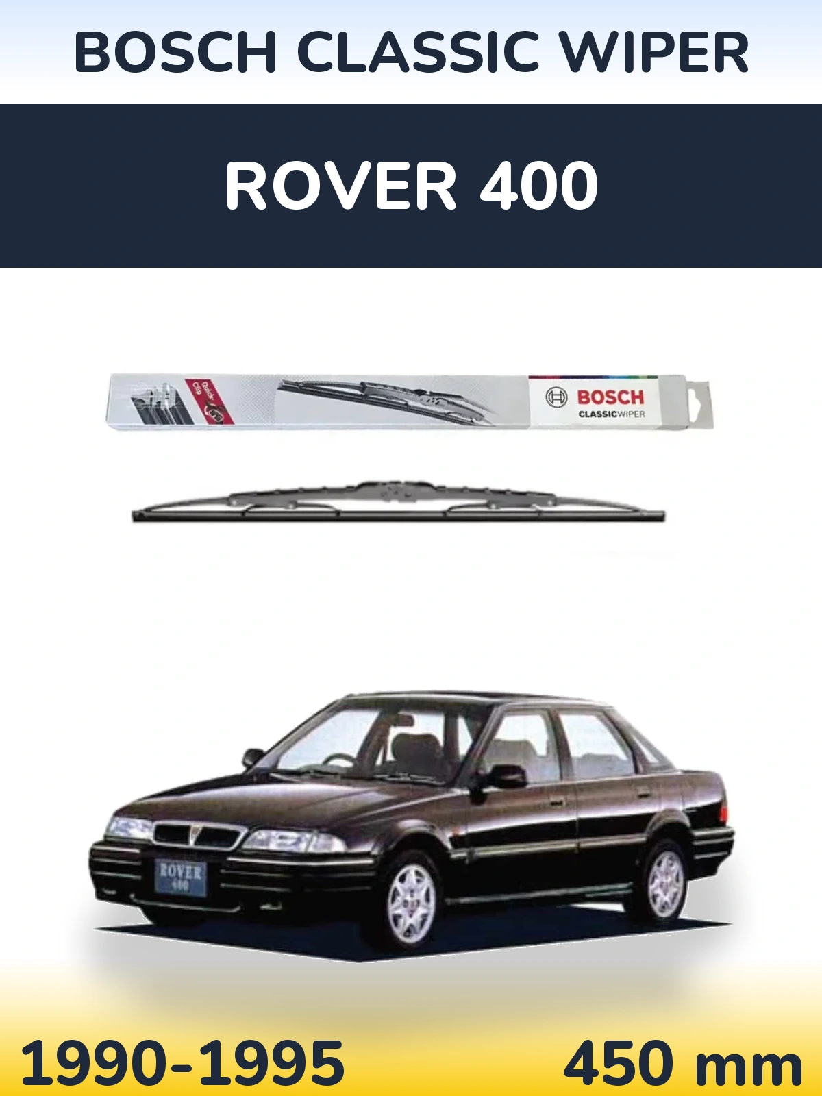Tylna wycieraczka BOSCH Classic Wiper 450 mm do Rover 400 1990-1995