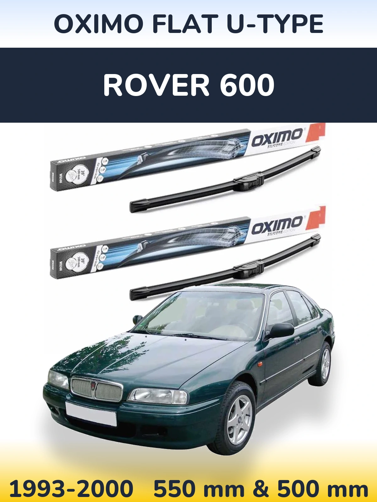 Front wiper blade set Oximo Flat U-type 550 & 500 мм for Rover 600 1993-2000