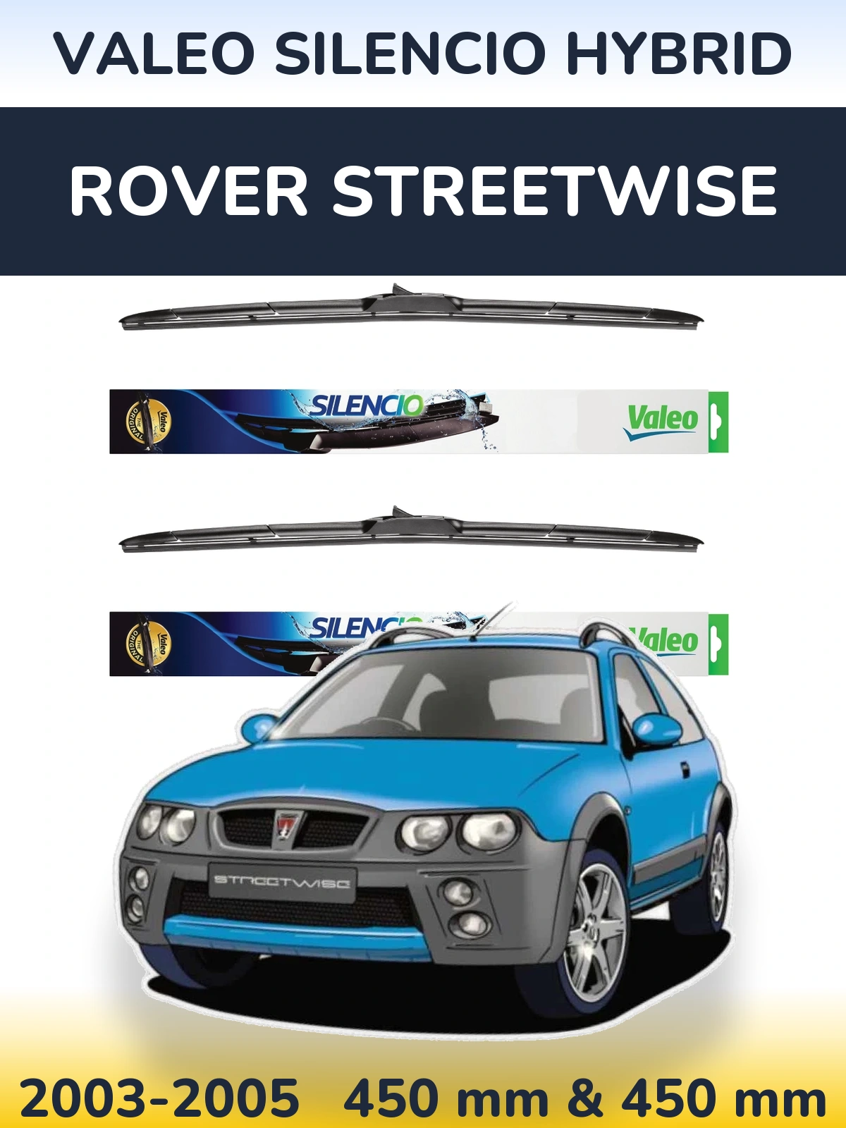 Комплект передних дворников Valeo Silencio Hybrid 450 & 450 мм для Rover Streetwise 2003-2005