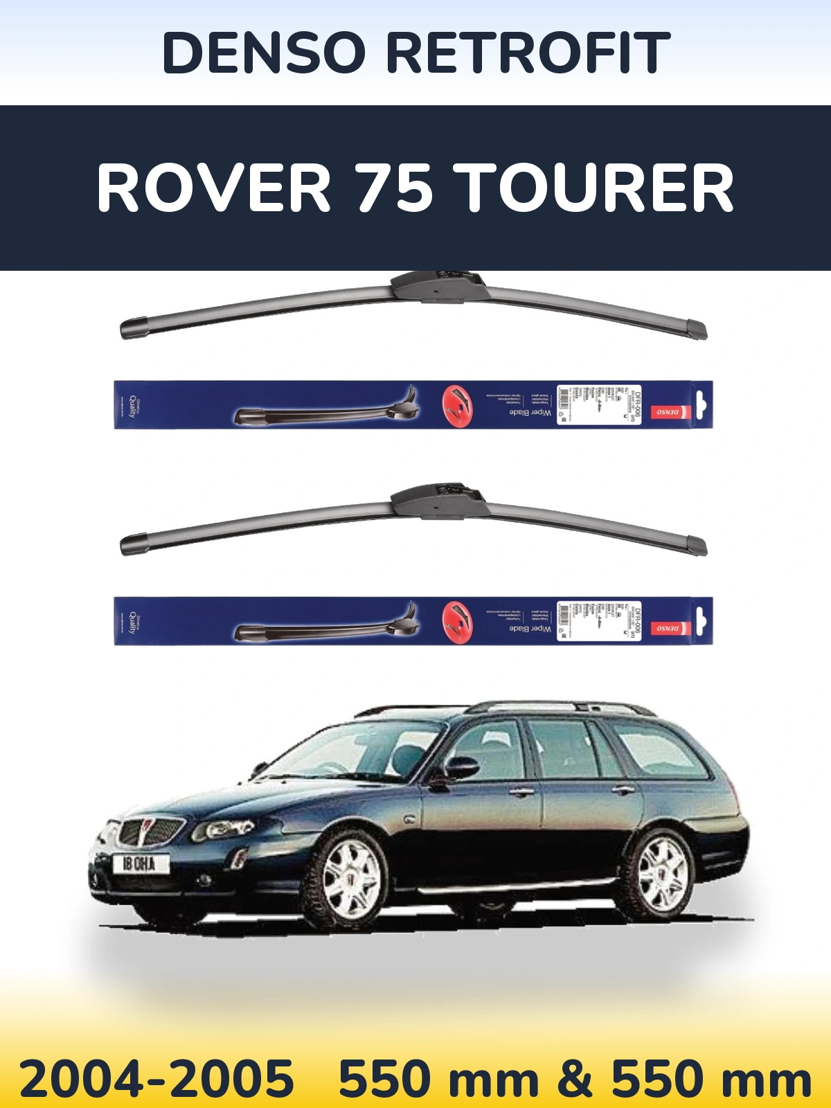Комплект передних дворников Denso Retrofit 550 & 550 мм для Rover 75 Tourer 2004-2005