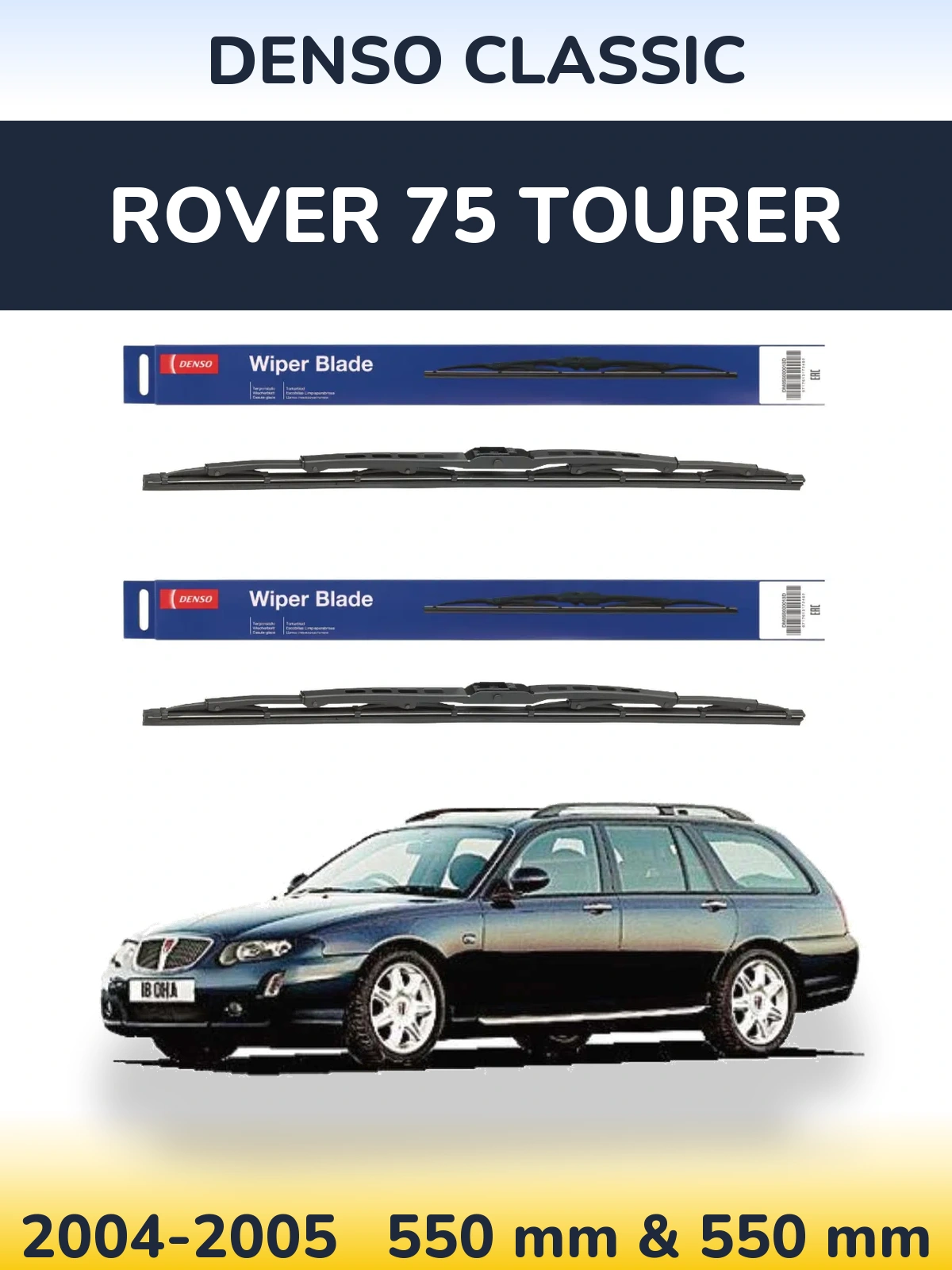 Front wiper blade set Denso Classic 550 & 550 mm for Rover 75 Tourer 2004-2005