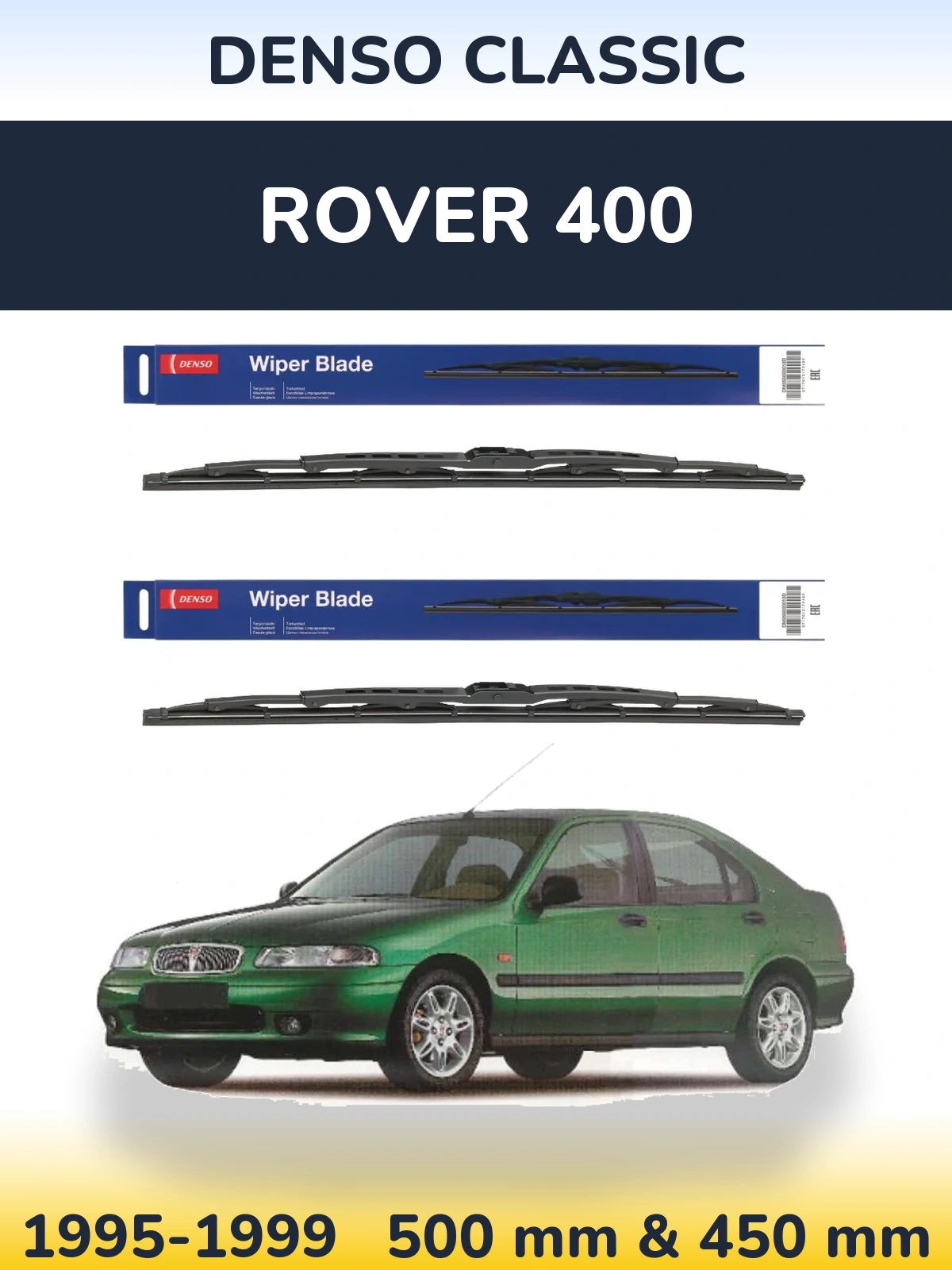 Komplet przednich wycieraczek Denso Classic 500 & 450 mm do Rover 400 1995-1999