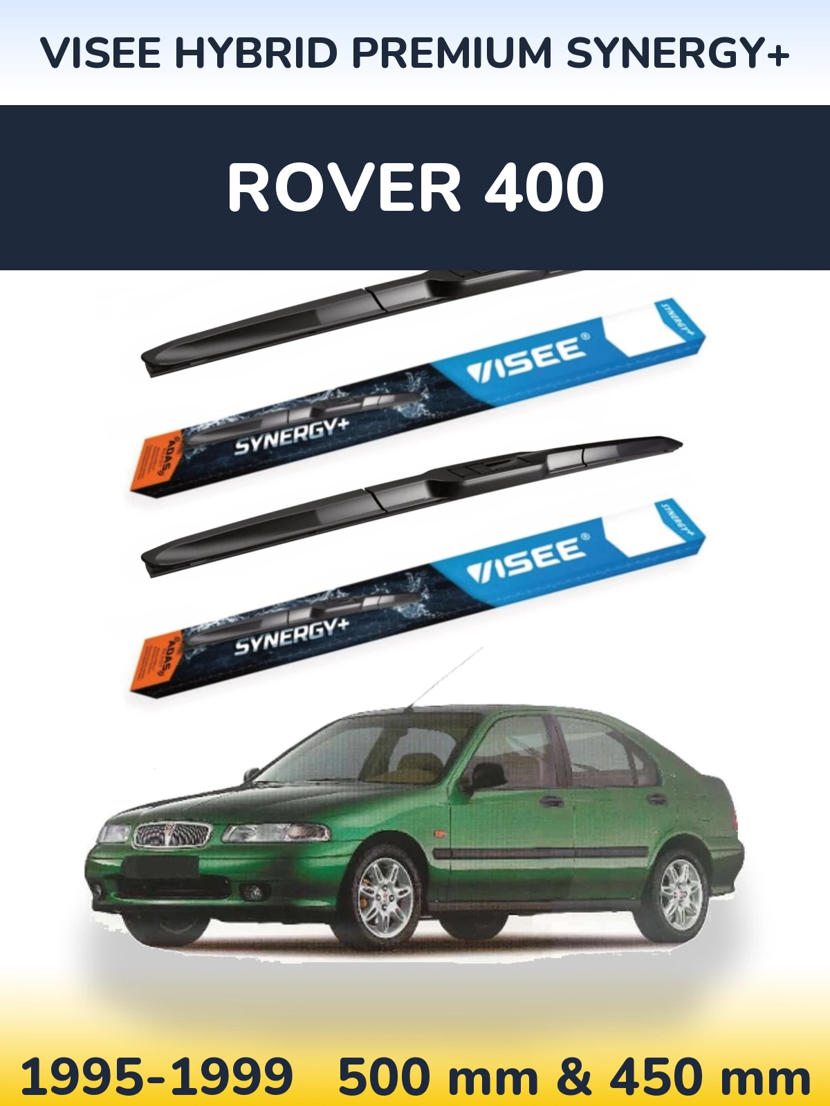 Front wiper blade set VISEE HYBRID PREMIUM SYNERGY+ 500 & 450 мм for Rover 400 1995-1999