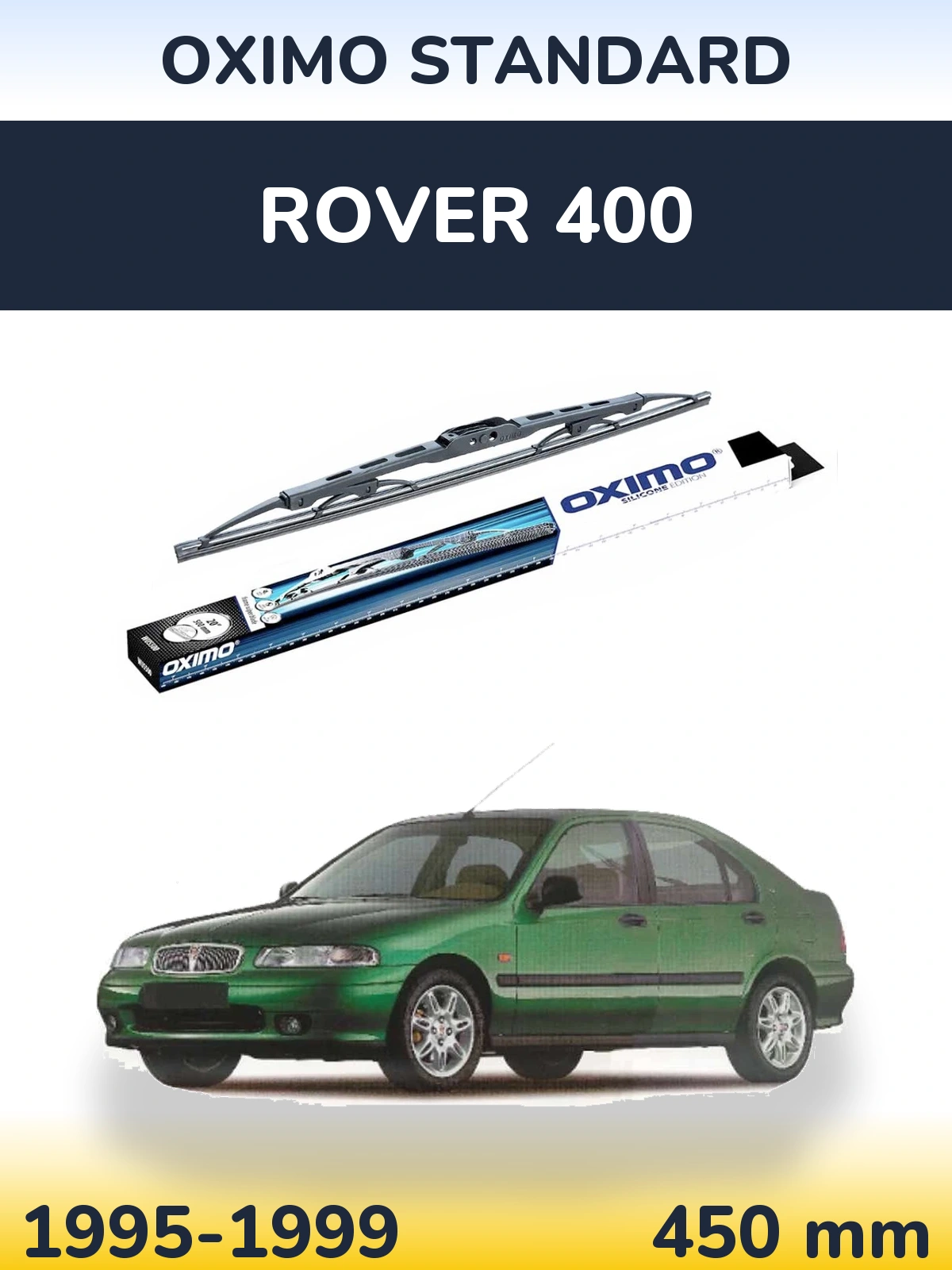 Tylna wycieraczka Oximo Standard 450 mm do Rover 400 1995-1999