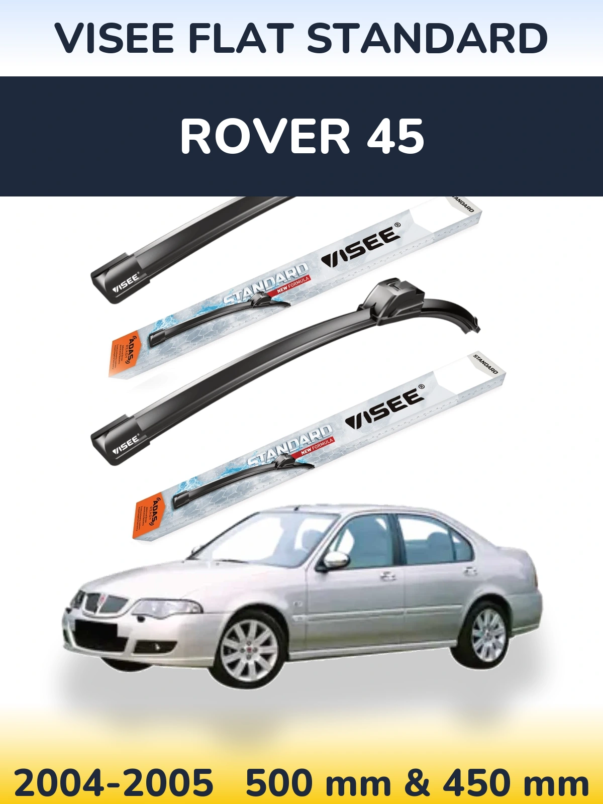 Комплект передніх щіток VISEE FLAT STANDARD 500 & 450 мм для Rover 45 2004-2005
