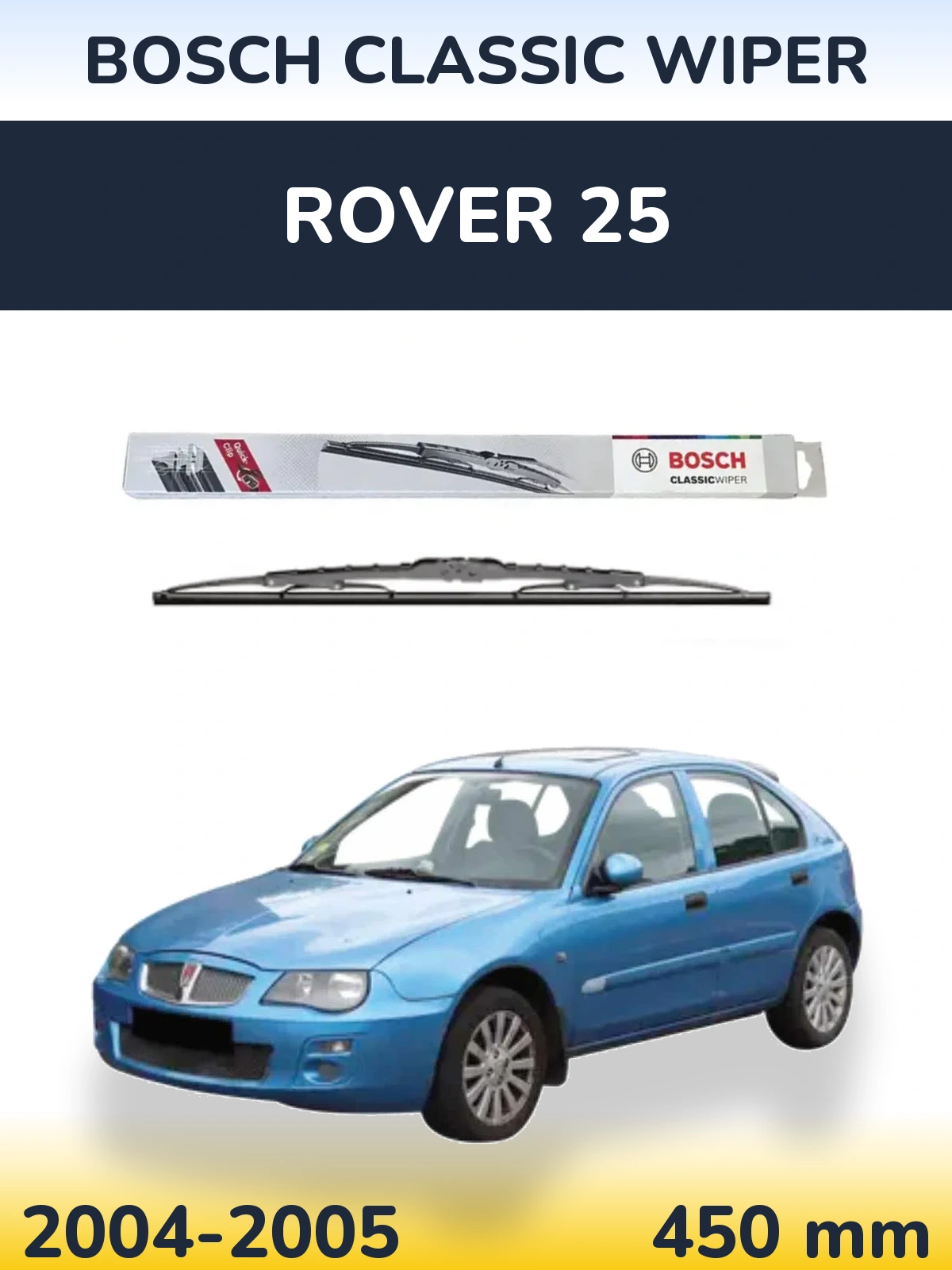 Tylna wycieraczka BOSCH Classic Wiper 450 mm do Rover 25 2004-2005