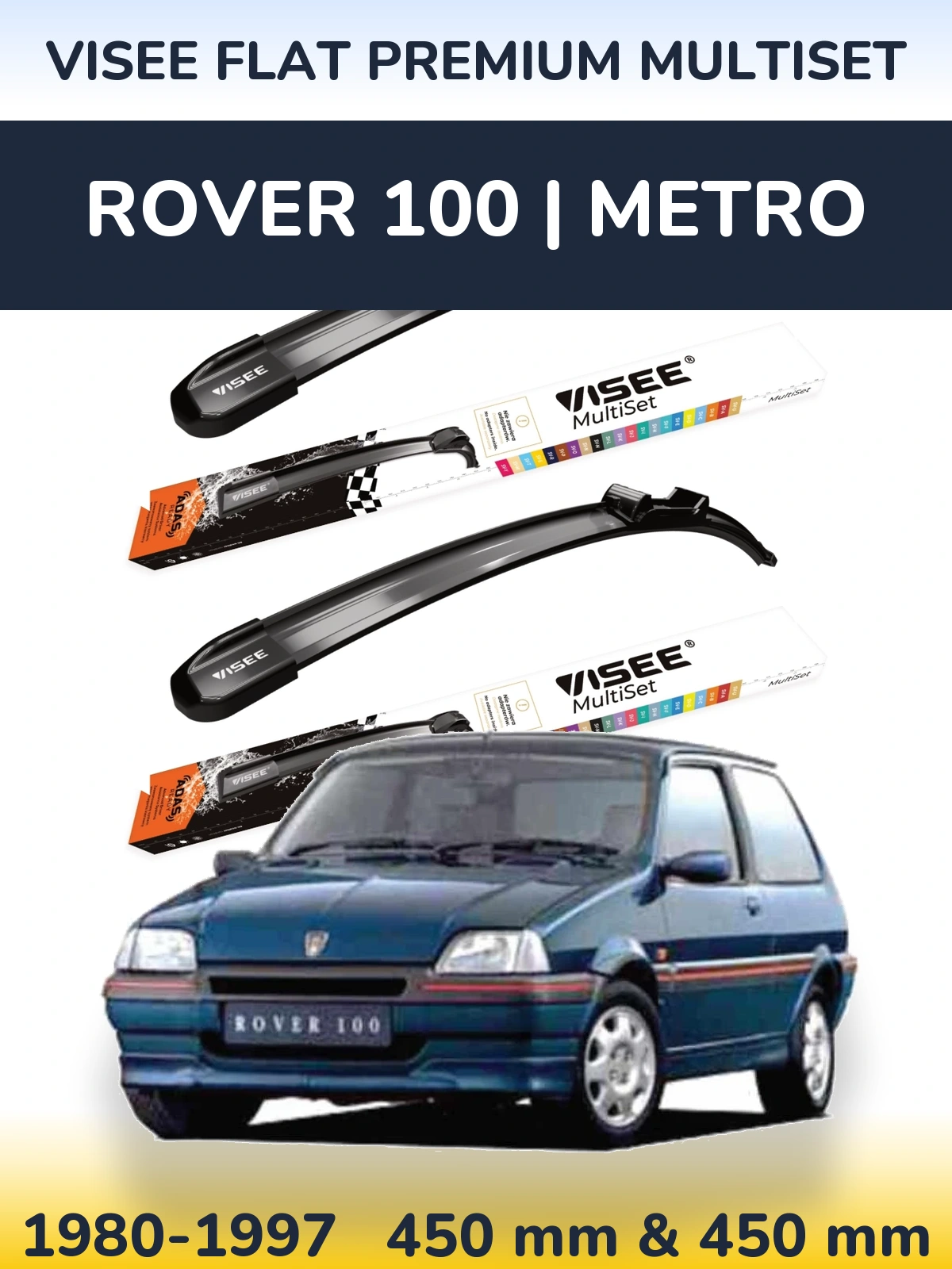 Front wiper blade set VISEE FLAT PREMIUM MultiSet 450 & 450 мм for Rover 100 | Metro 1980-1997