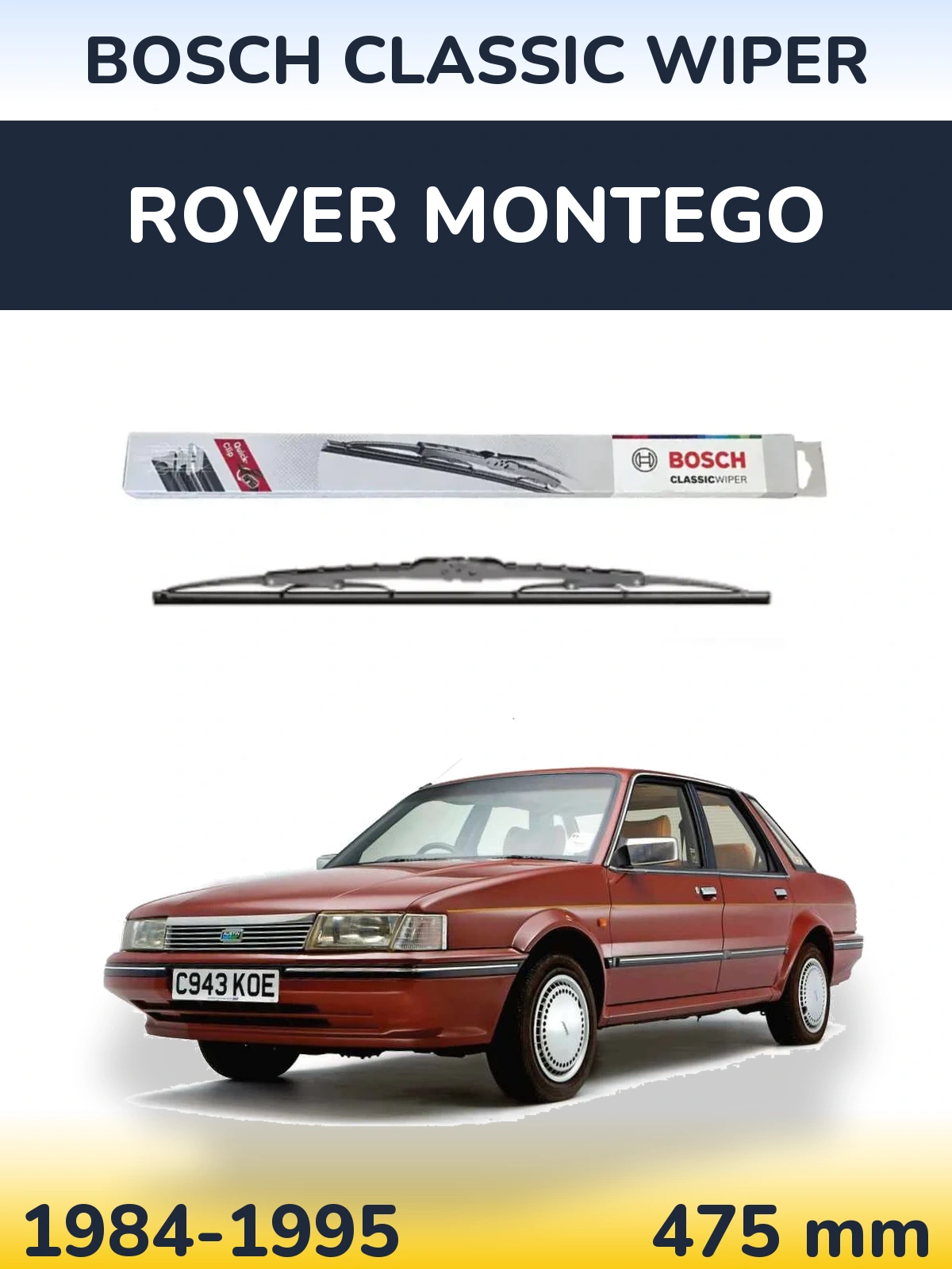 Задний дворник BOSCH Classic Wiper 475 мм для Rover Montego 1984-1995
