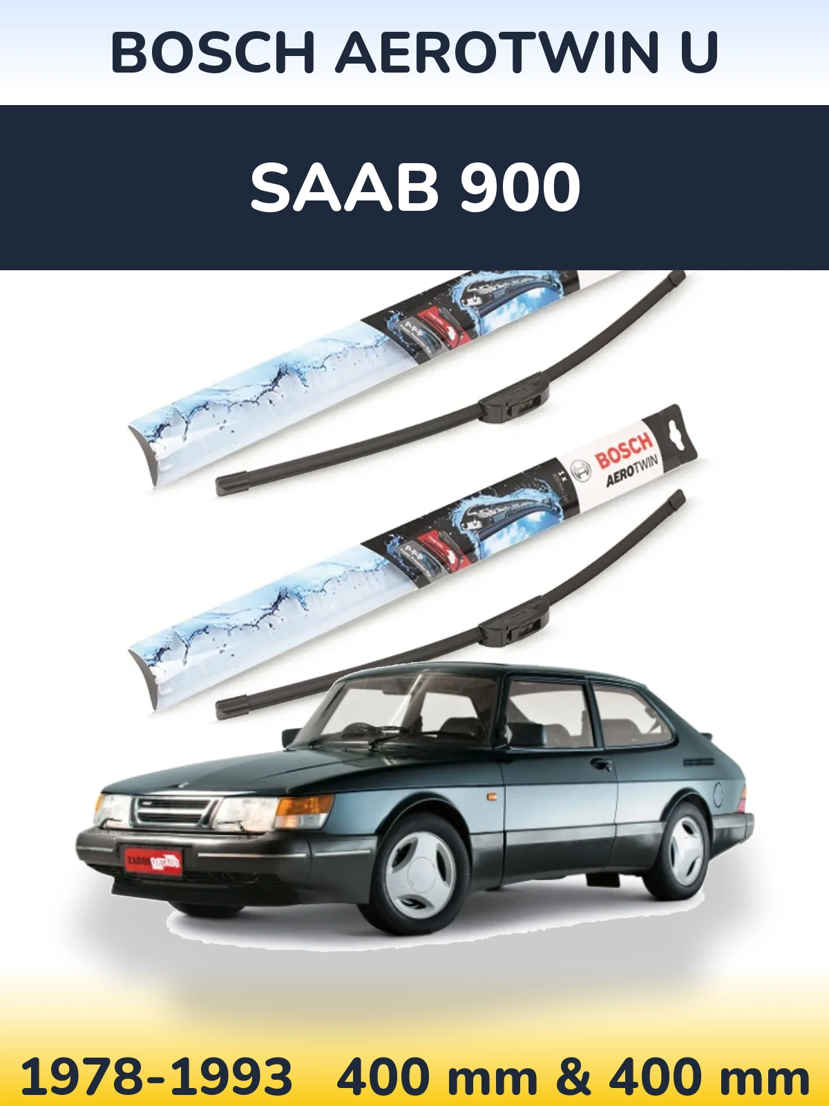 Front wiper blade set BOSCH AeroTwin U 400 & 400 мм for SAAB 900 1978-1993