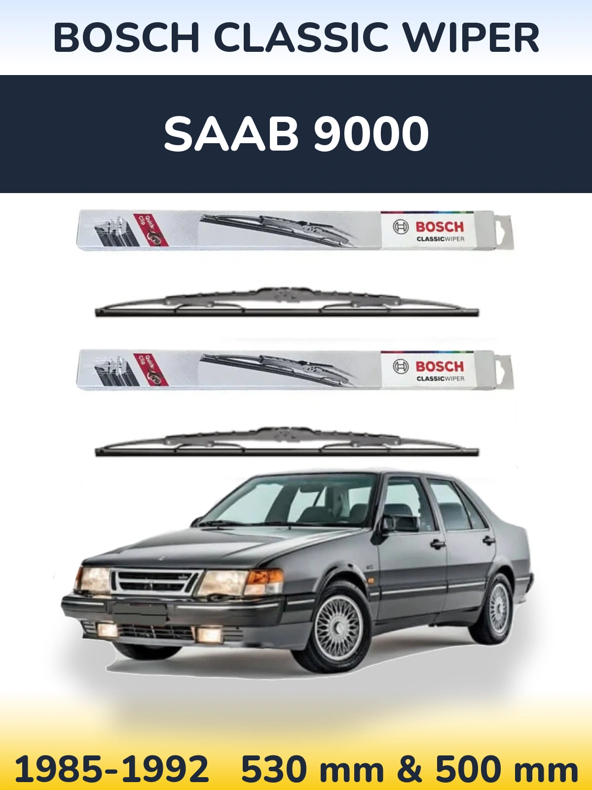 Front wiper blade set BOSCH Classic Wiper 530 & 500 мм for SAAB 9000 1985-1992