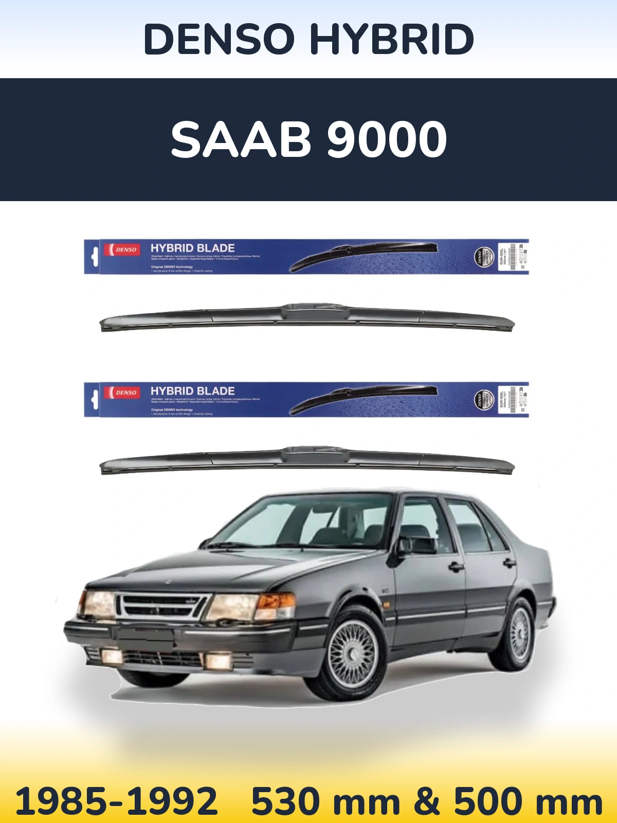 Front wiper blade set Denso Hybrid 530 & 500 мм for SAAB 9000 1985-1992